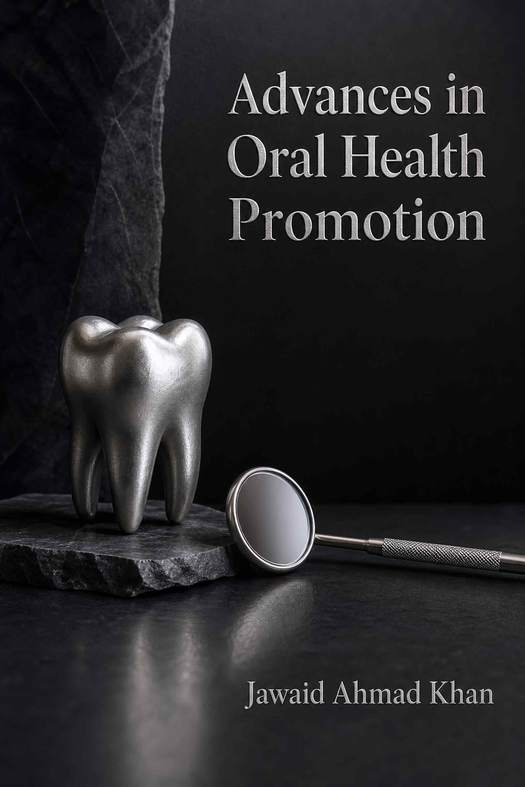 Cover of Advances in Oral Health Promotion