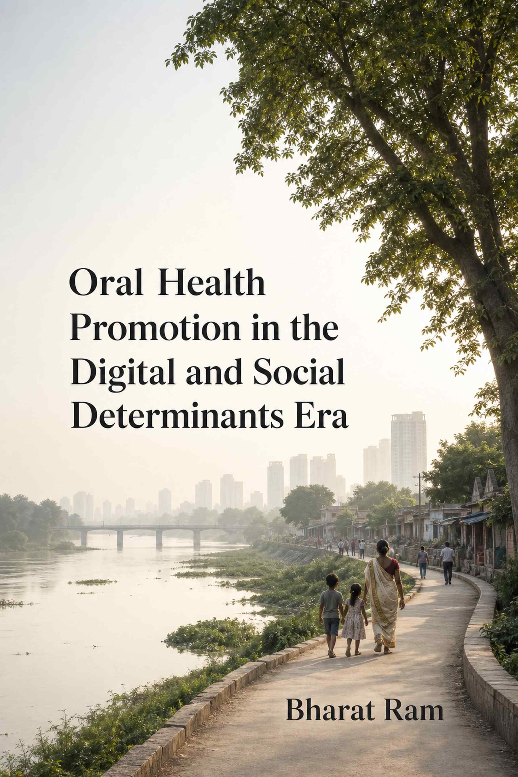 Cover of Oral Health Promotion in the Digital and Social Determinants Era