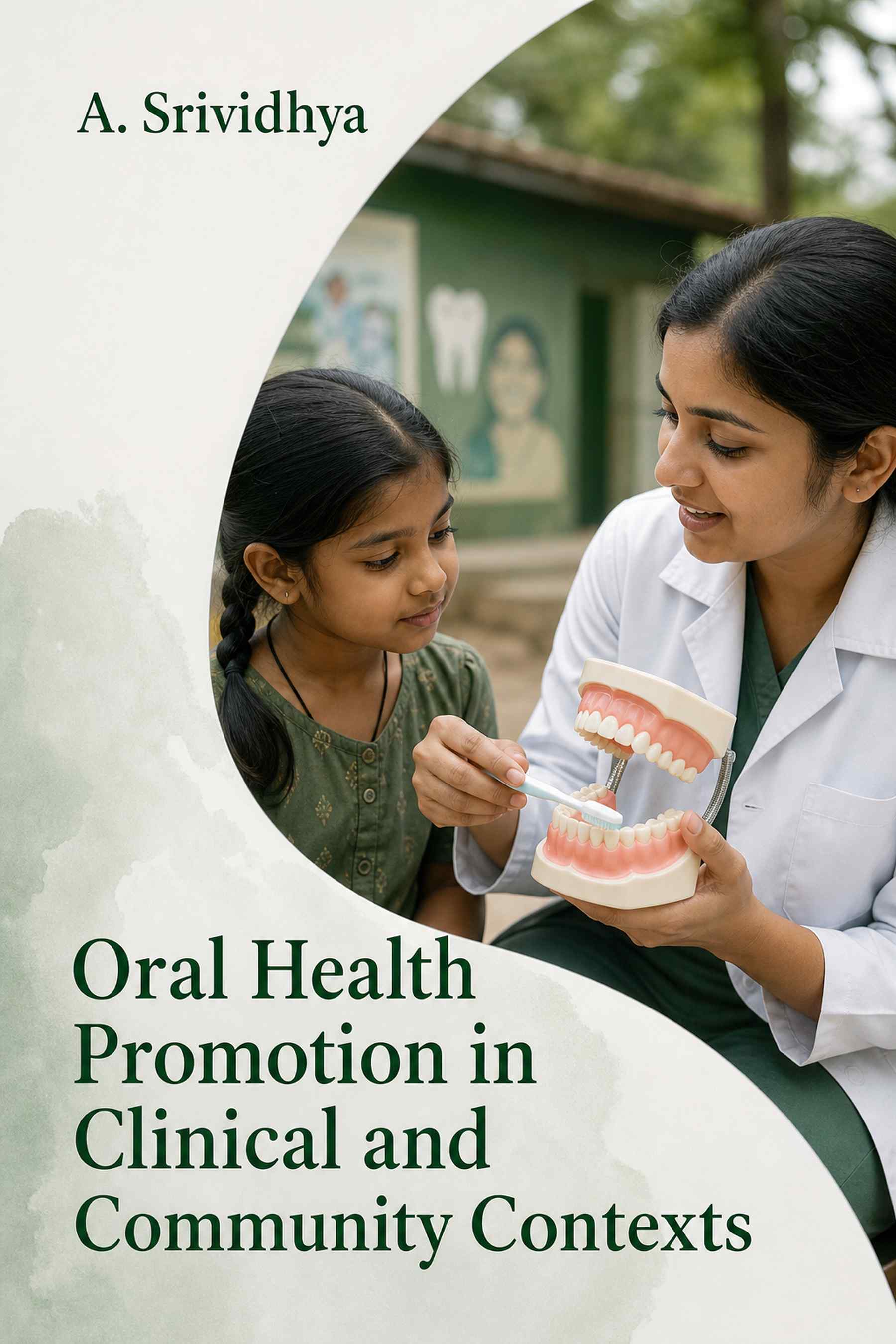 Cover of Oral Health Promotion in Clinical and Community Contexts