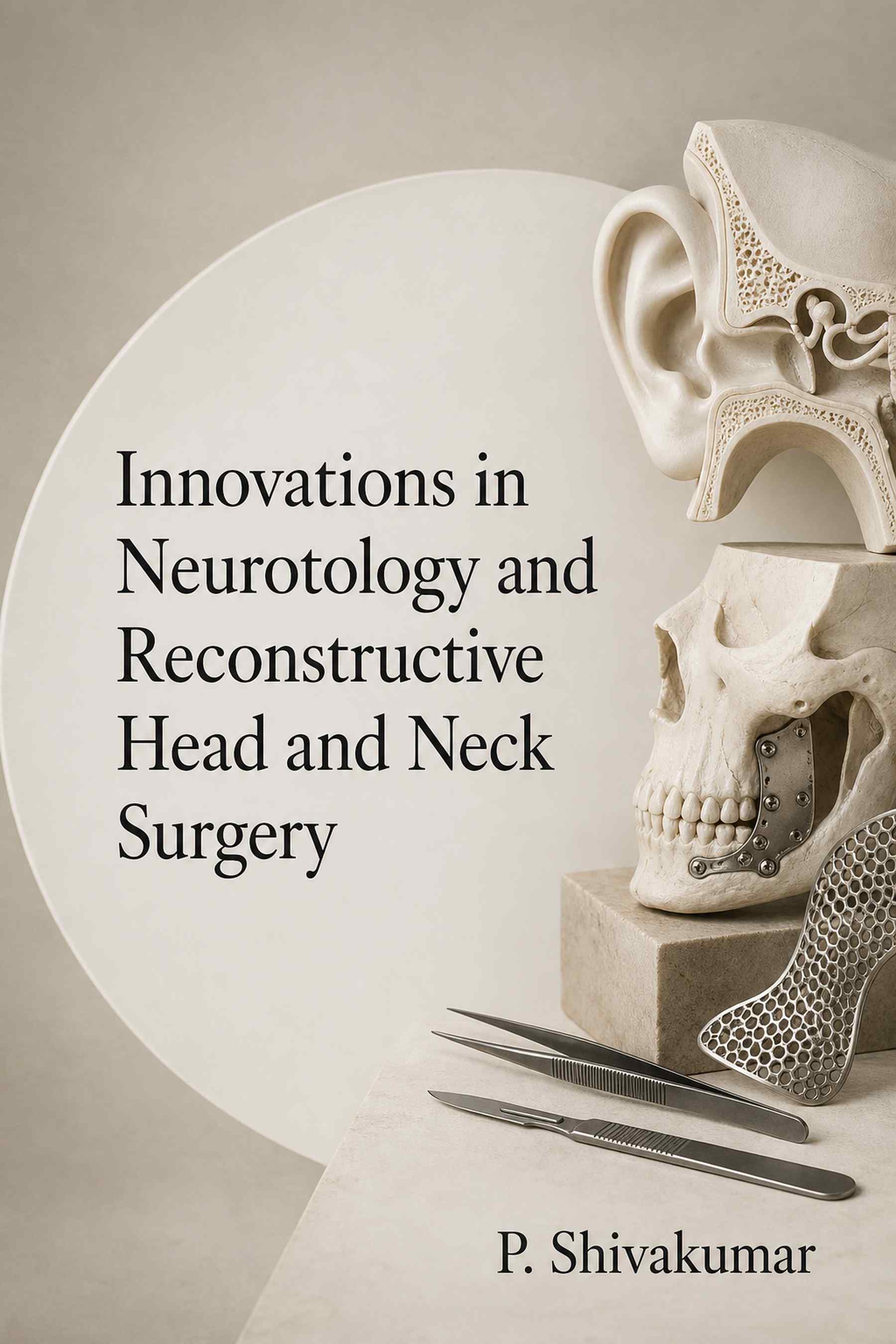 Cover of Innovations in Neurotology and Reconstructive Head and Neck Surgery