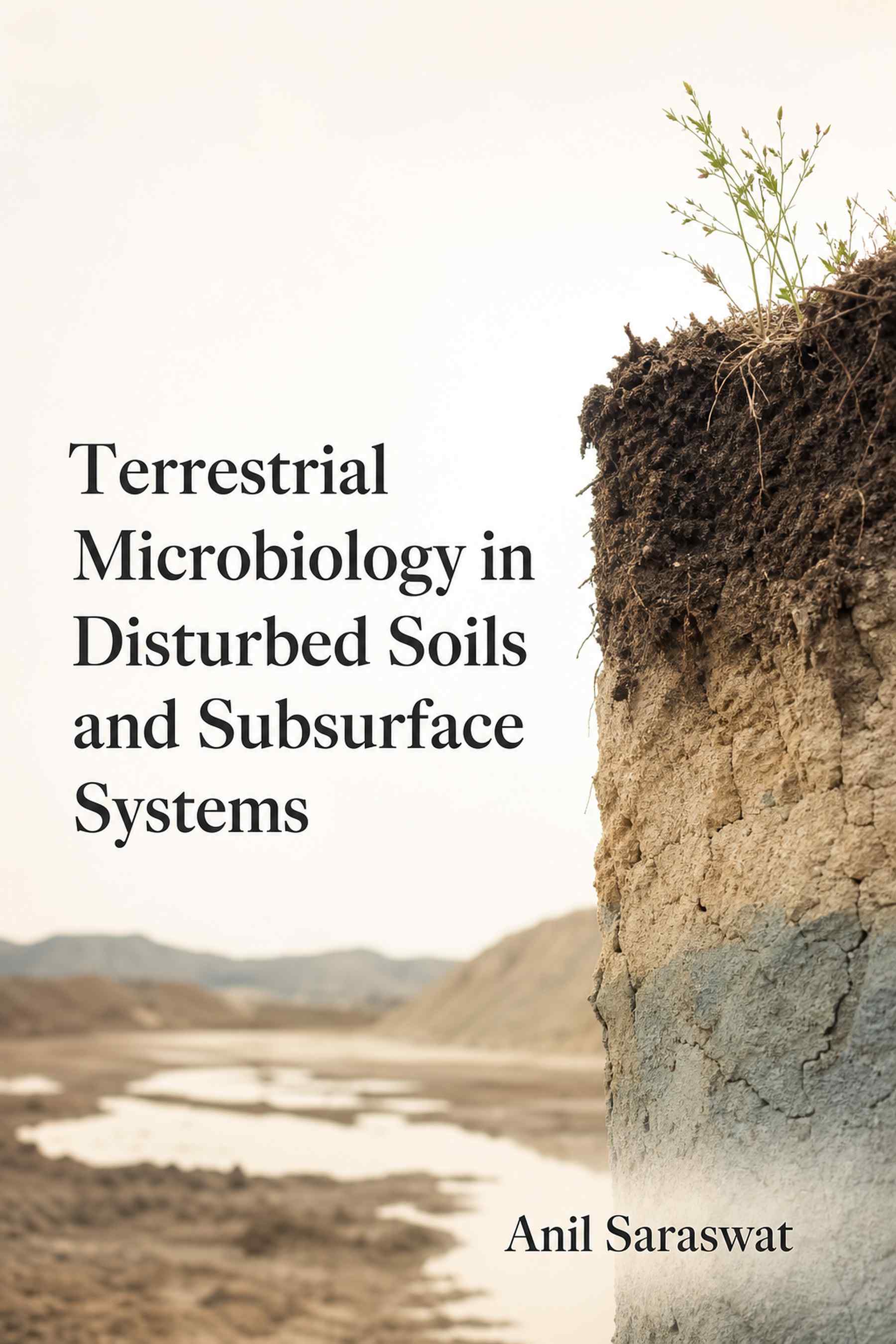 Cover of Terrestrial Microbiology in Disturbed Soils and Subsurface Systems