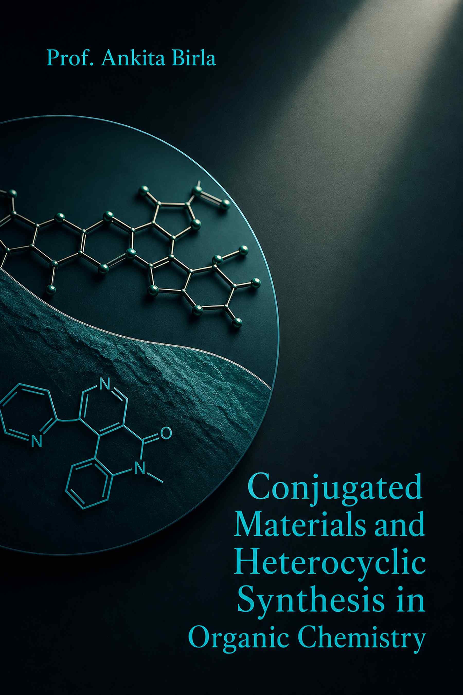 Cover of Conjugated Materials and Heterocyclic Synthesis in Organic Chemistry