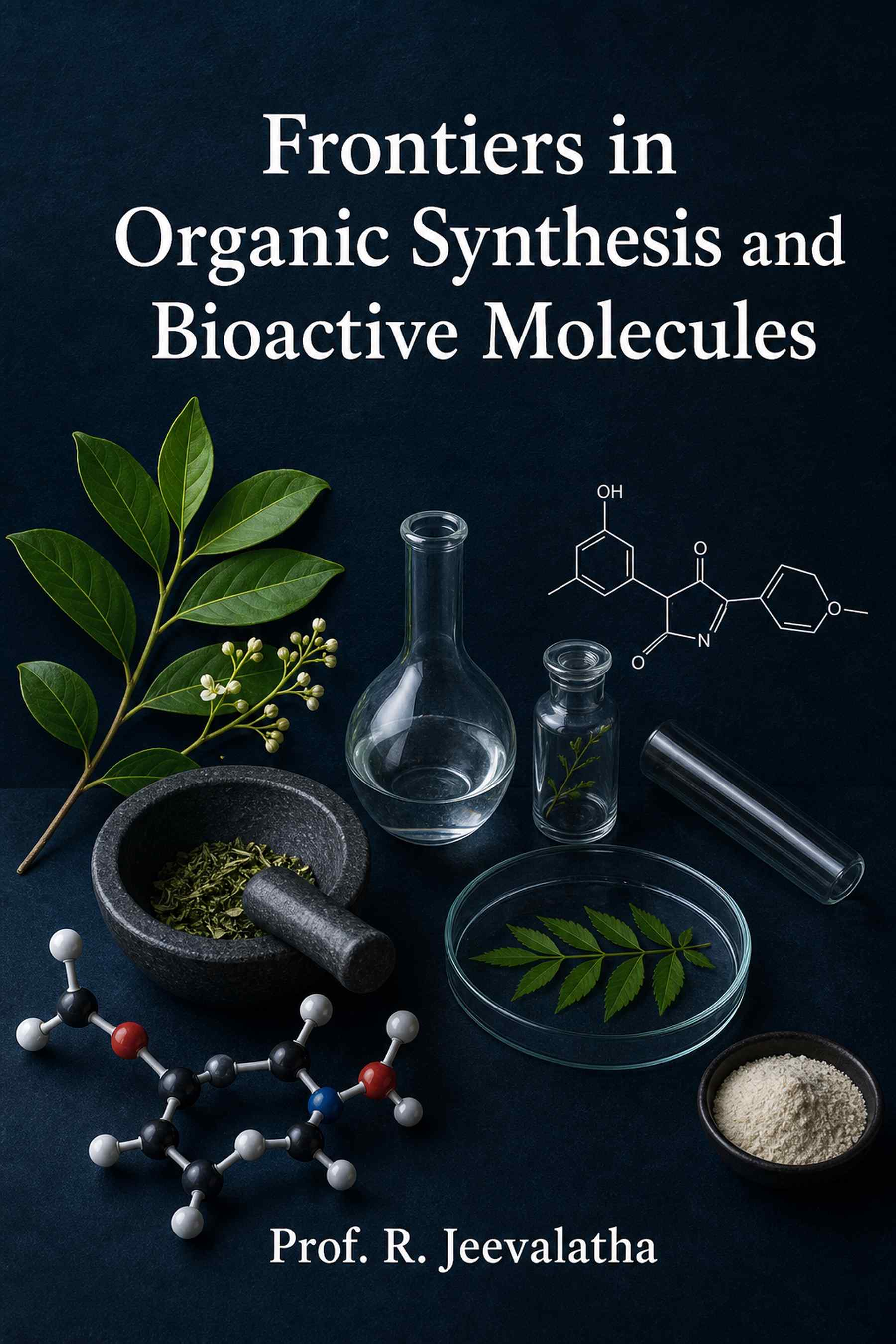 Cover of Frontiers in Organic Synthesis and Bioactive Molecules