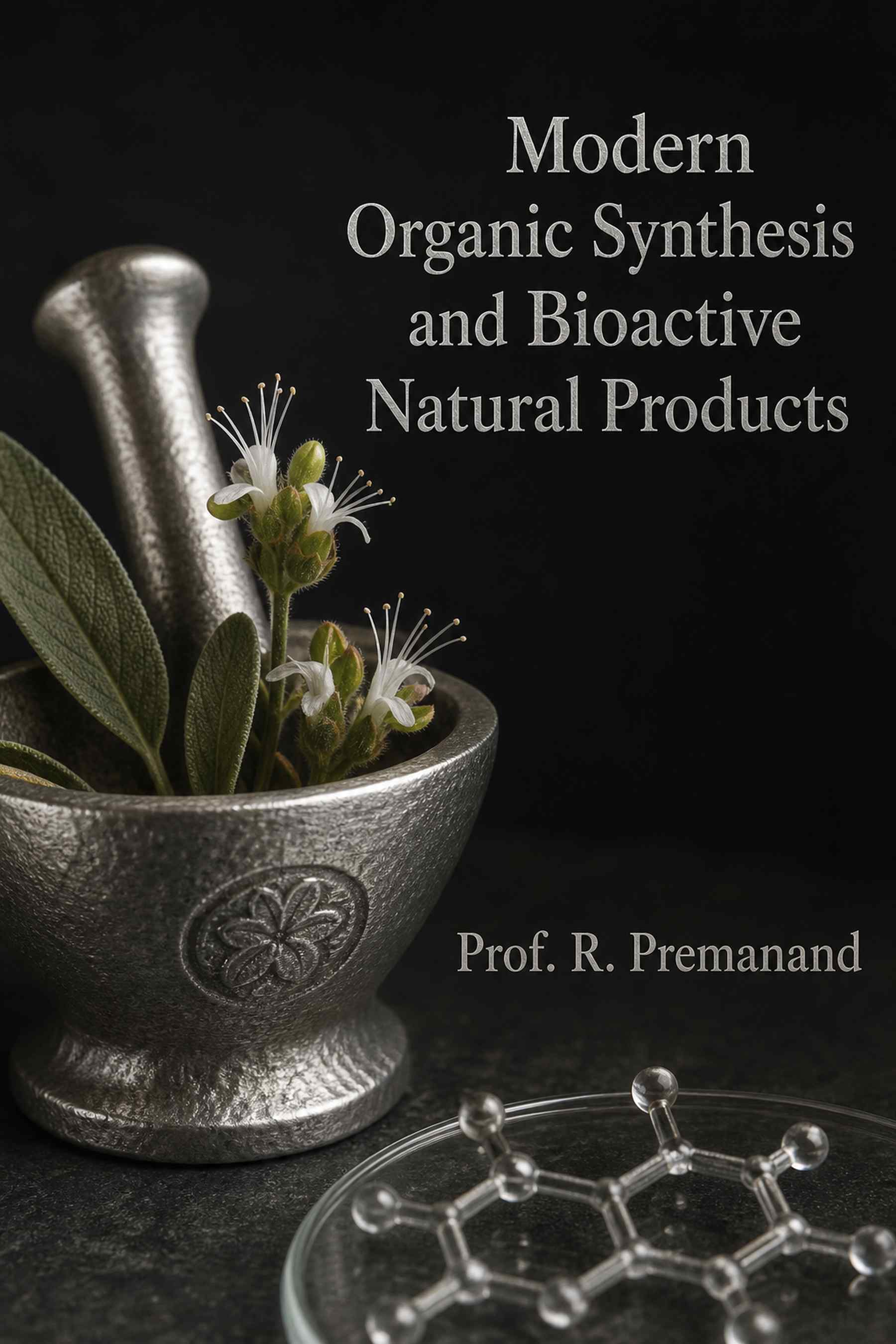 Cover of Modern Organic Synthesis and Bioactive Natural Products