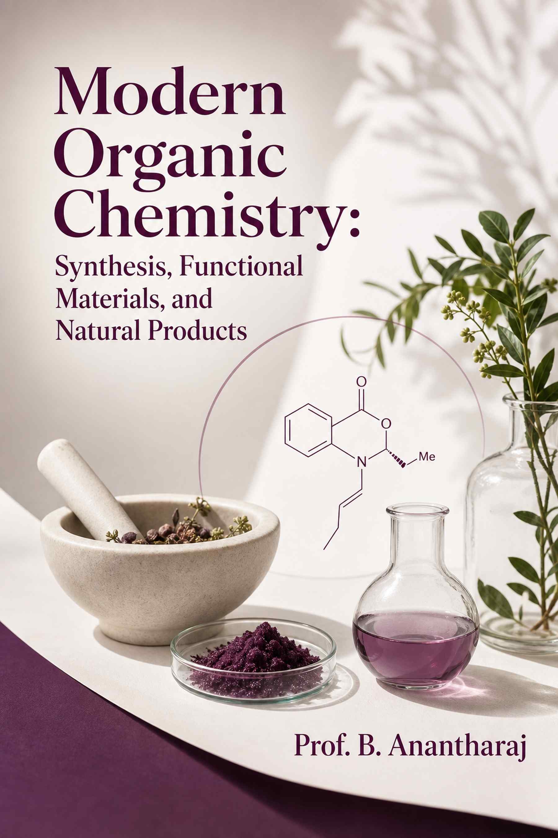 Cover of Modern Organic Chemistry: Synthesis, Functional Materials, and Natural Products