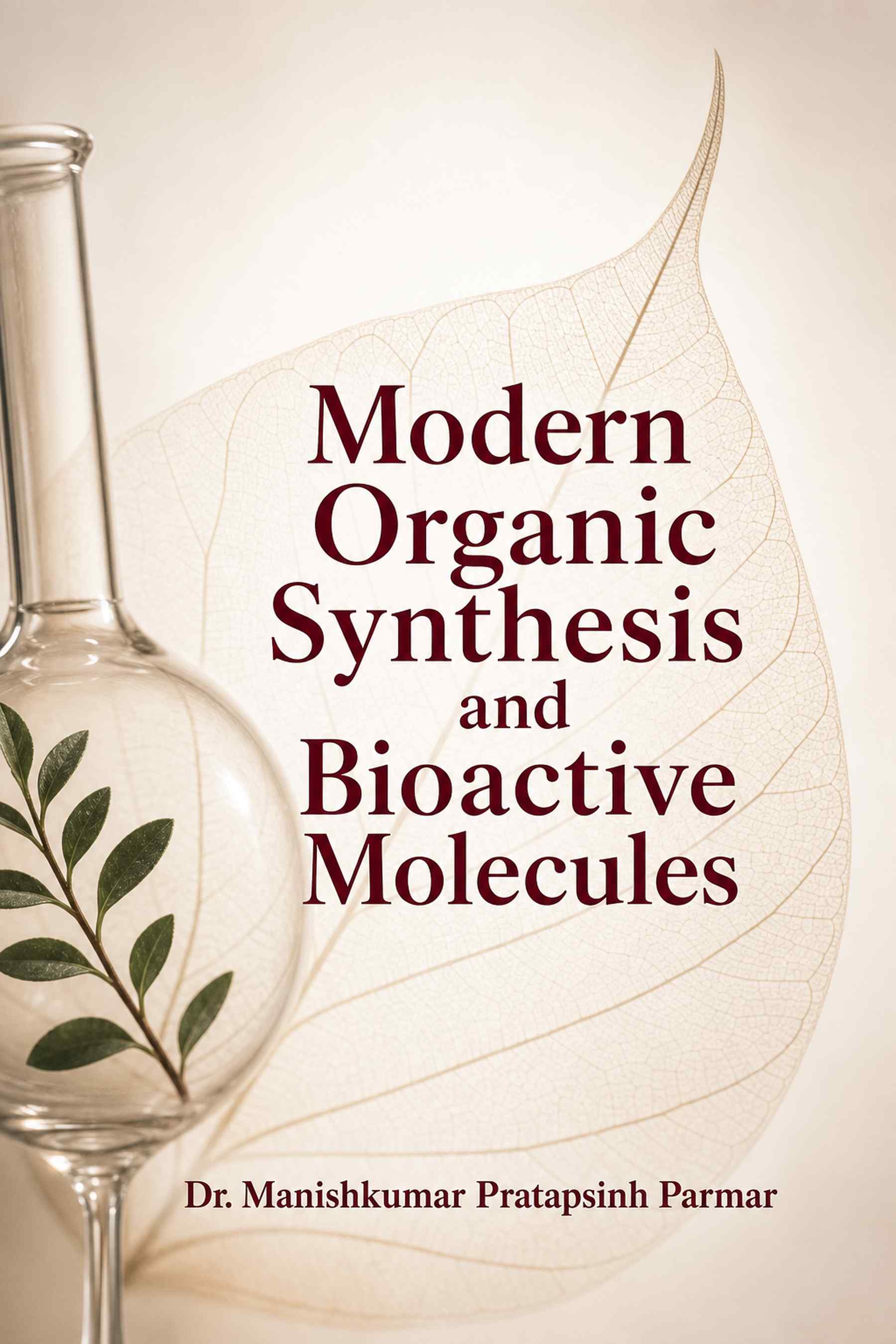 Cover of Modern Organic Synthesis and Bioactive Molecules