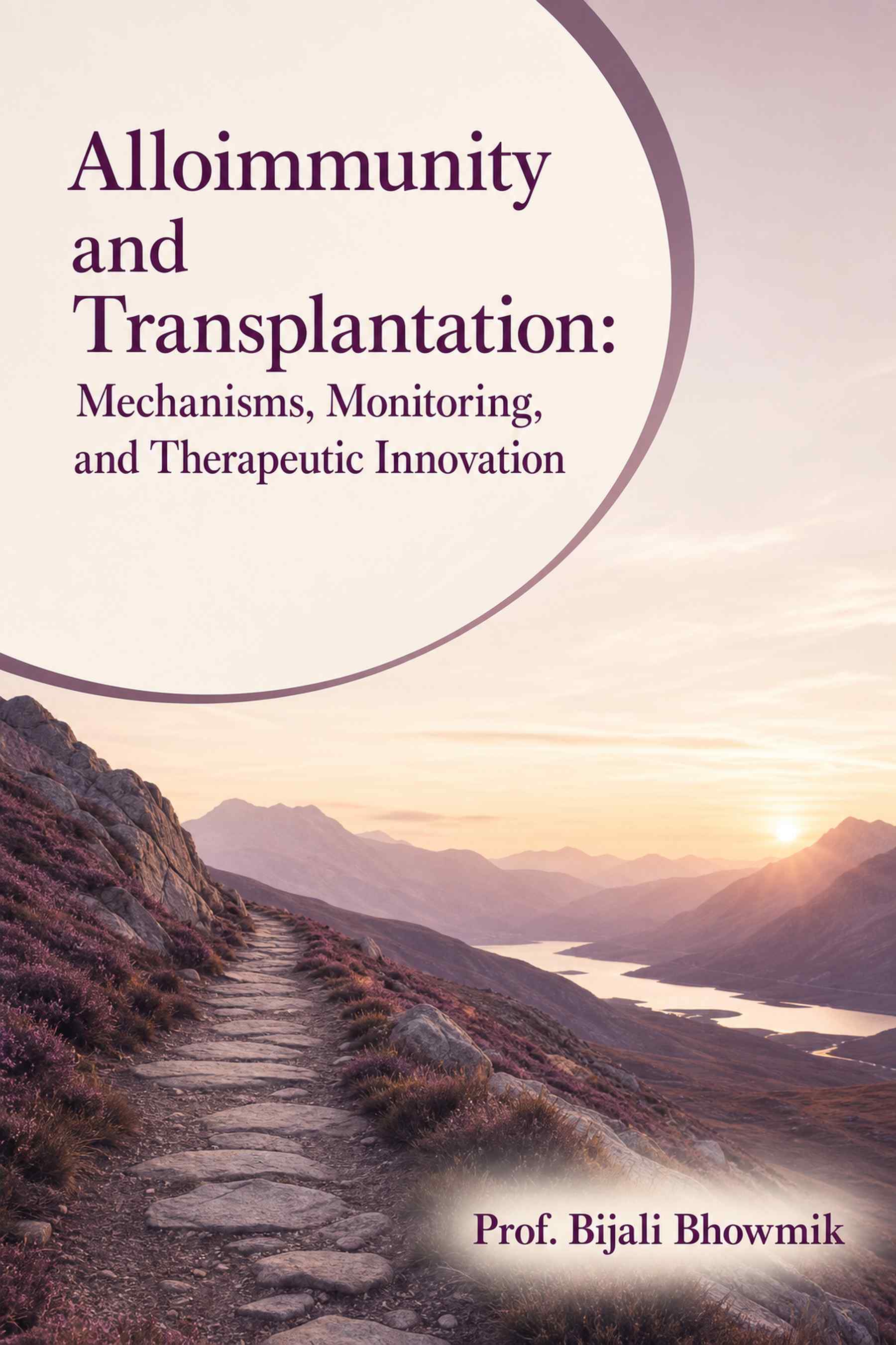 Cover of Alloimmunity and Transplantation: Mechanisms, Monitoring, and Therapeutic Innovation