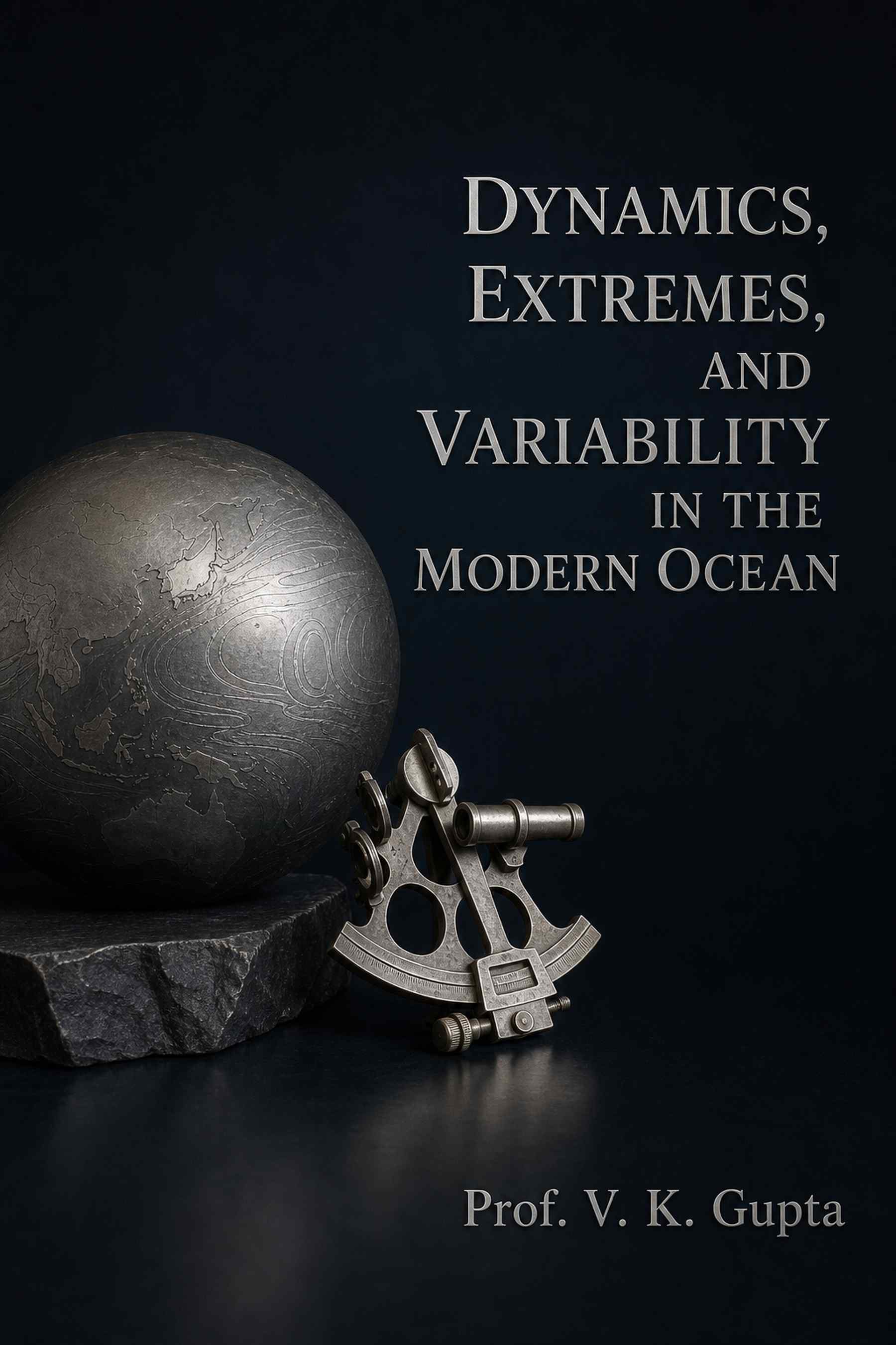 Cover of Dynamics, Extremes, and Variability in the Modern Ocean