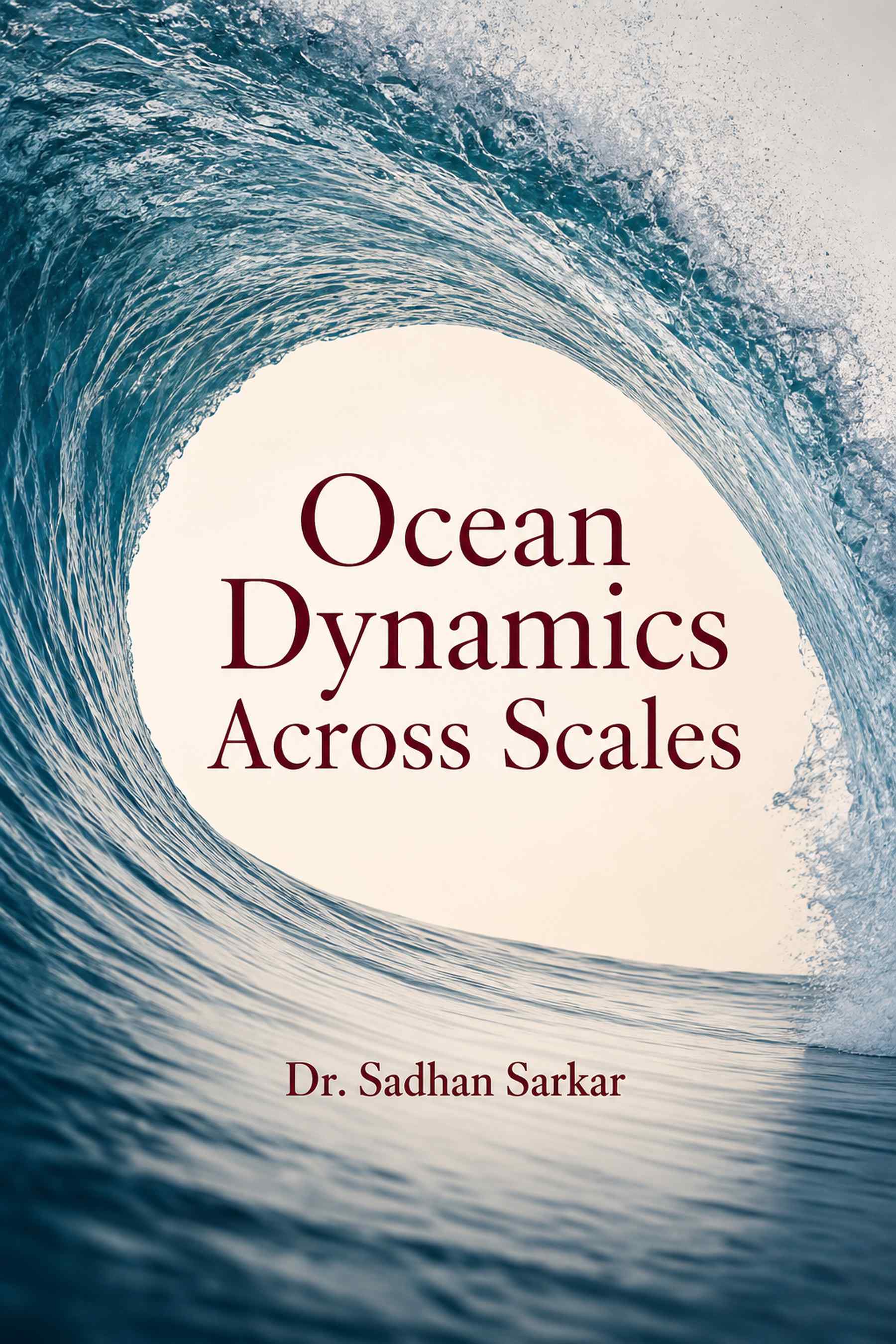 Cover of Ocean Dynamics Across Scales
