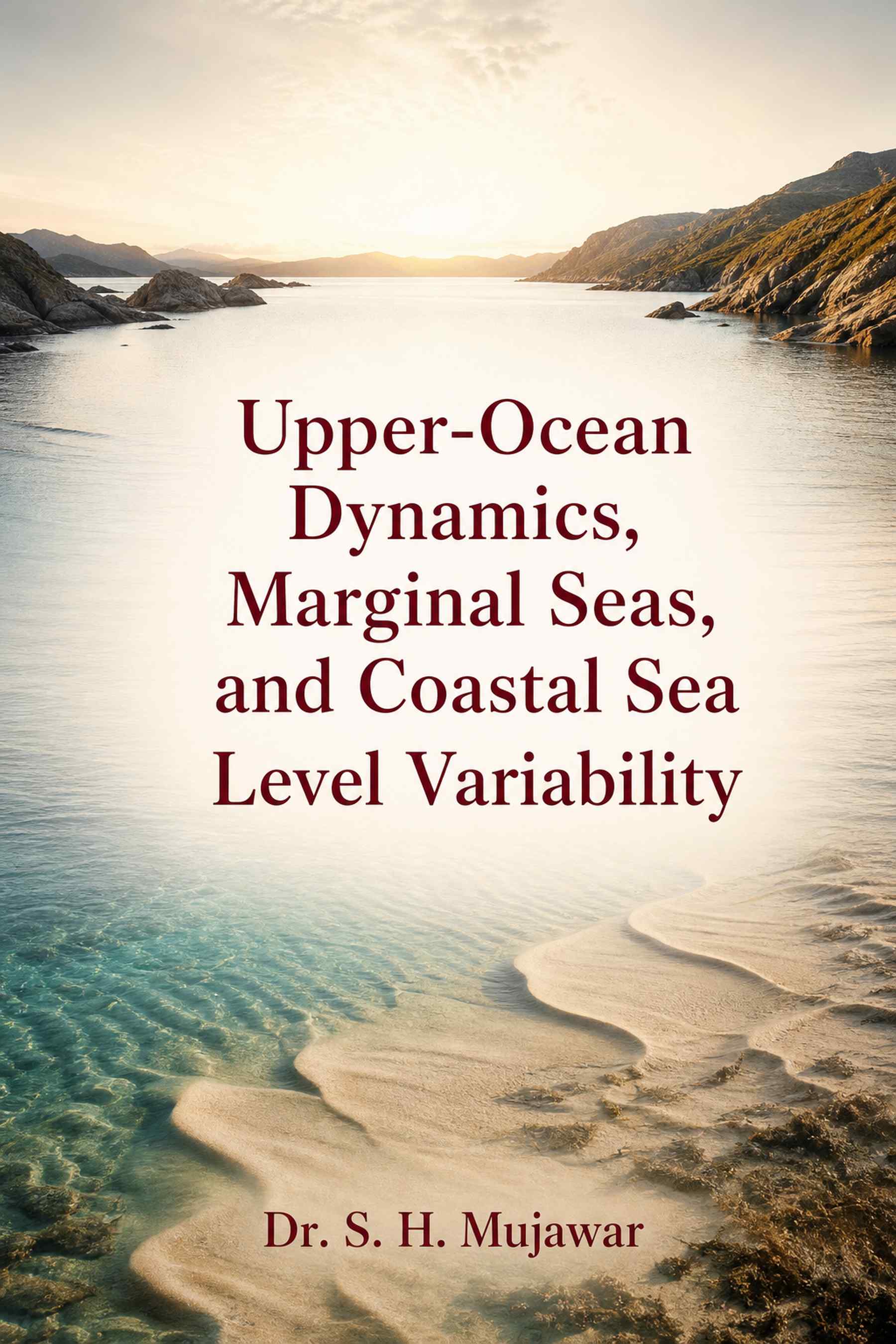 Cover of Upper-Ocean Dynamics, Marginal Seas, and Coastal Sea Level Variability
