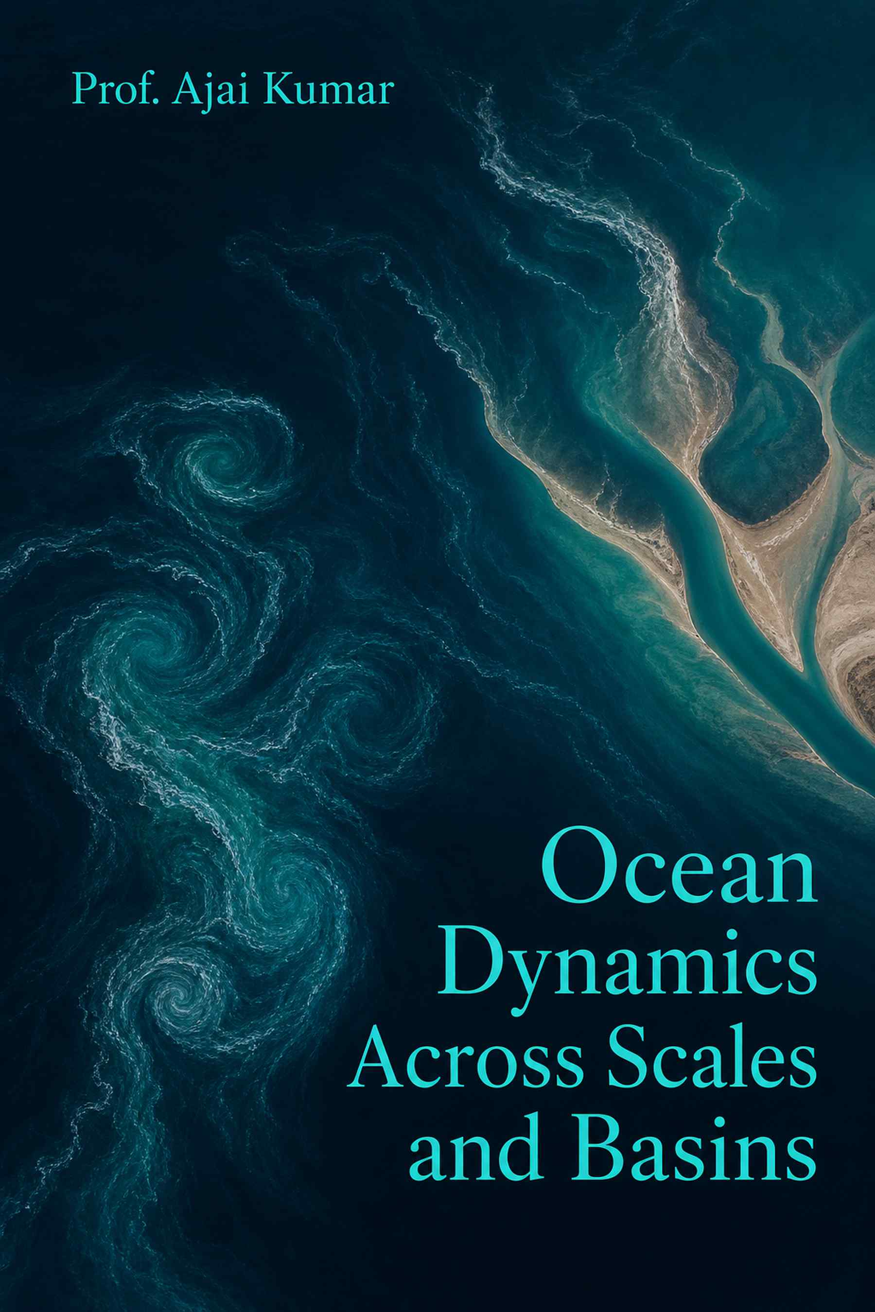 Cover of Ocean Dynamics Across Scales and Basins