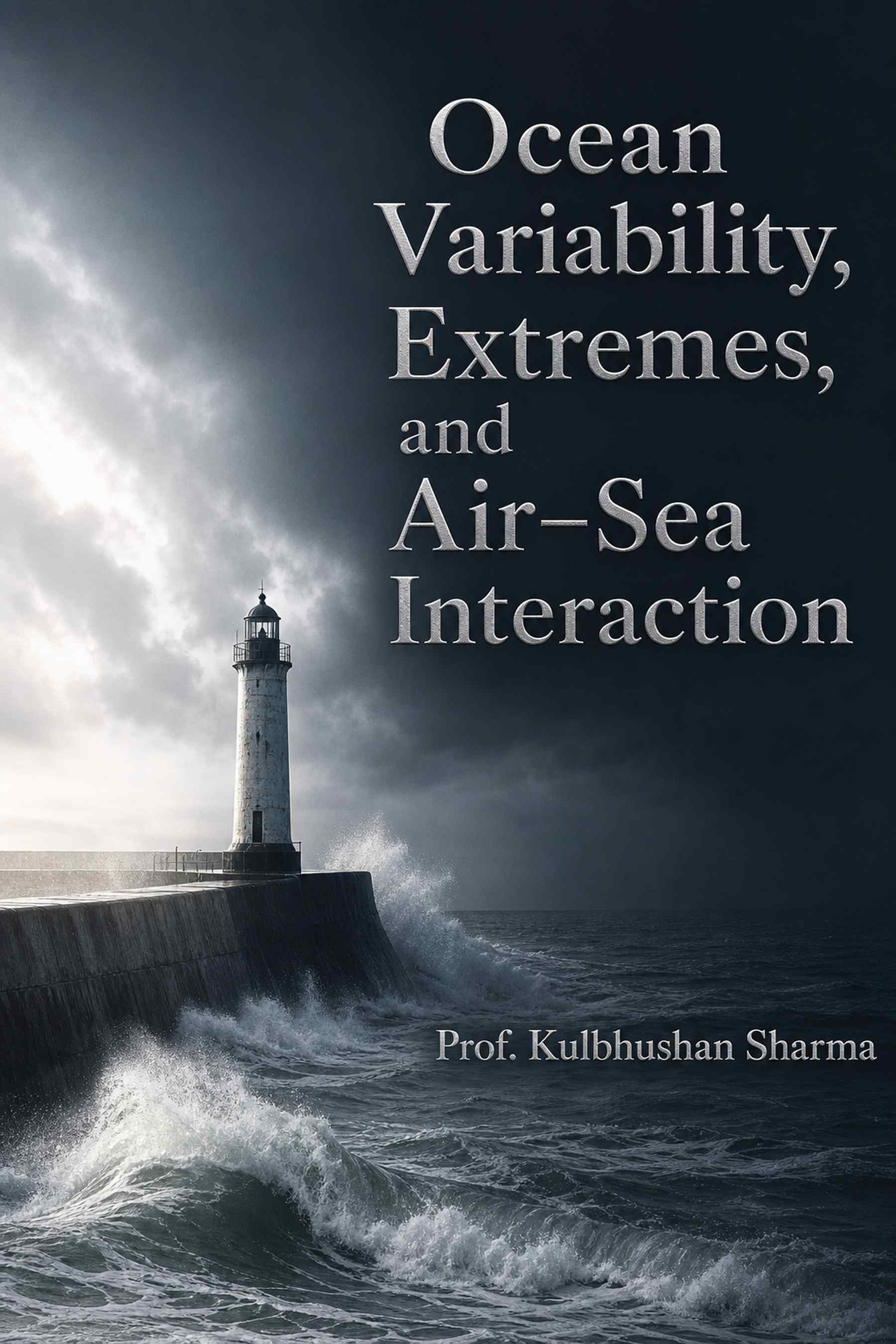 Cover of Ocean Variability, Extremes, and Air–Sea Interaction