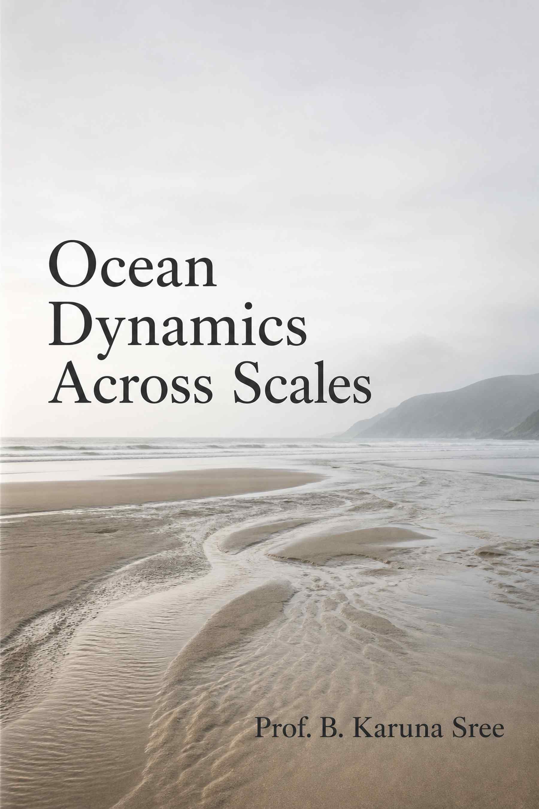 Cover of Ocean Dynamics Across Scales