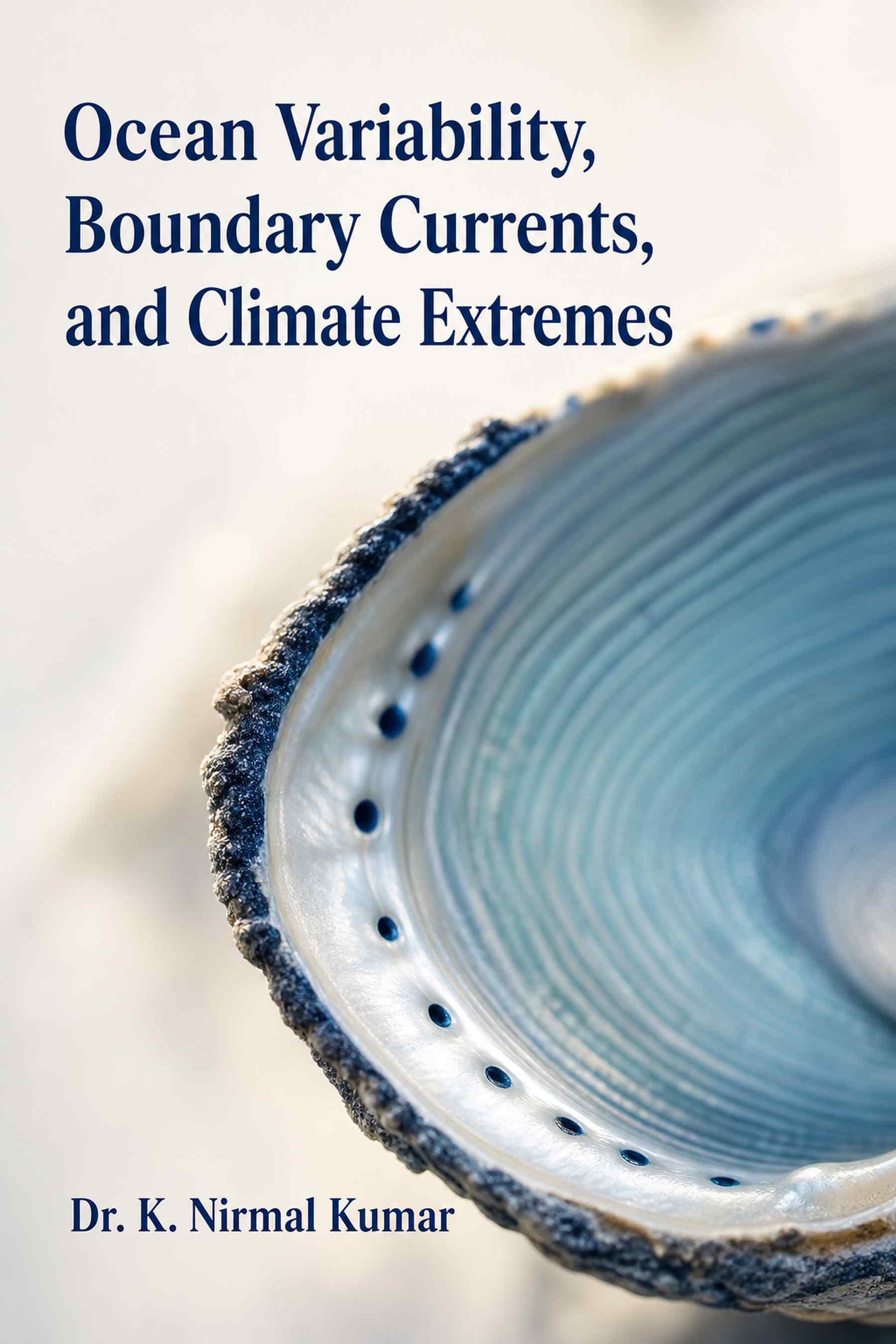 Cover of Ocean Variability, Boundary Currents, and Climate Extremes