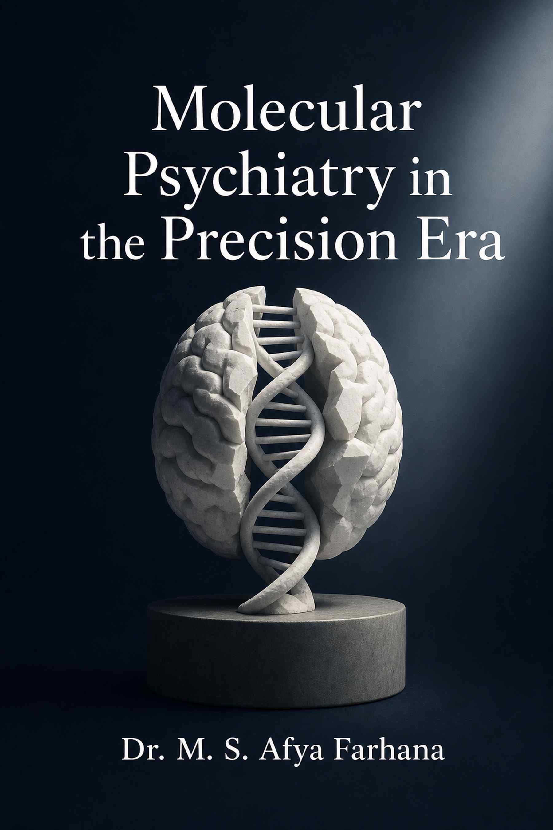 Cover of Molecular Psychiatry in the Precision Era