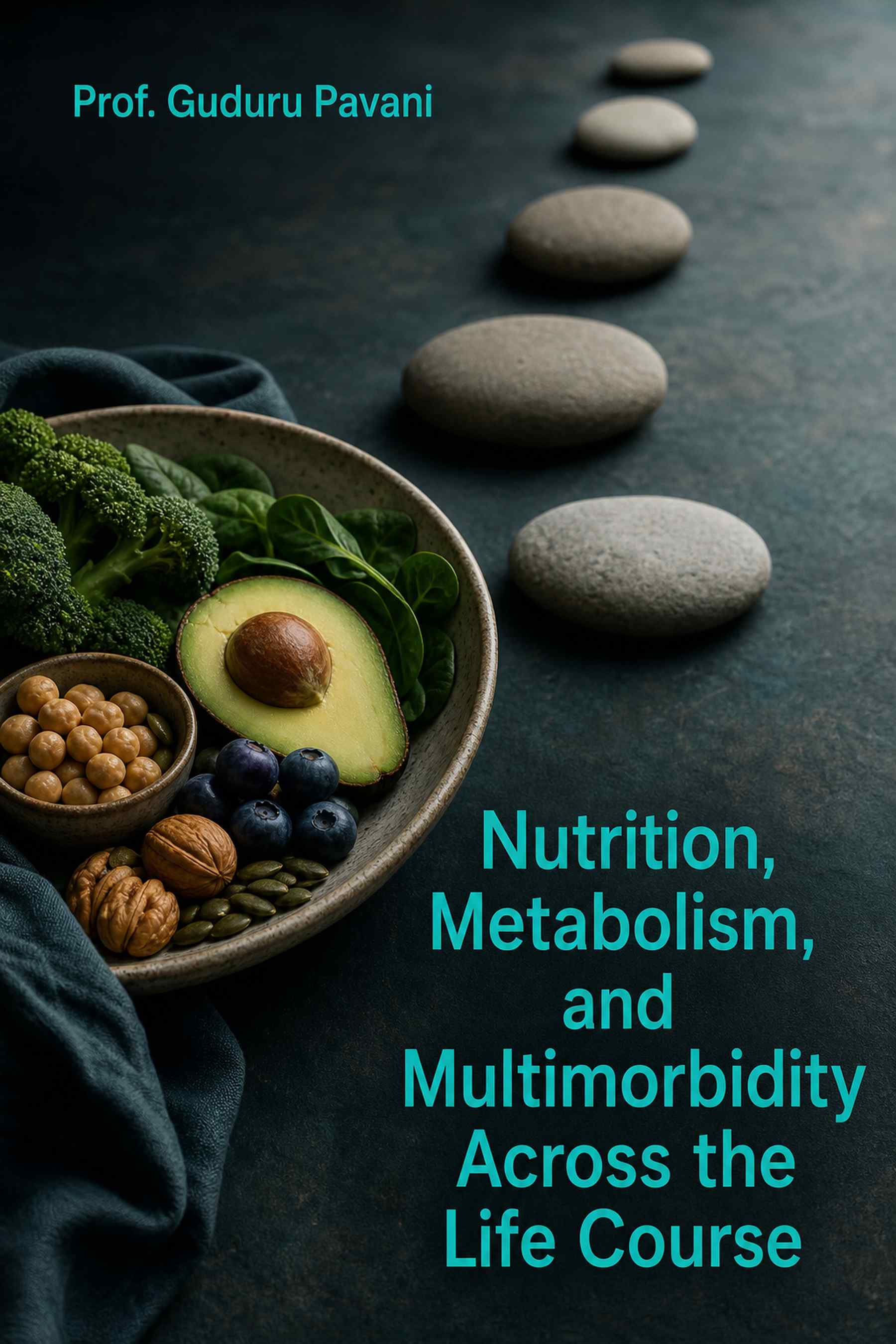 Cover of Nutrition, Metabolism, and Multimorbidity Across the Life Course