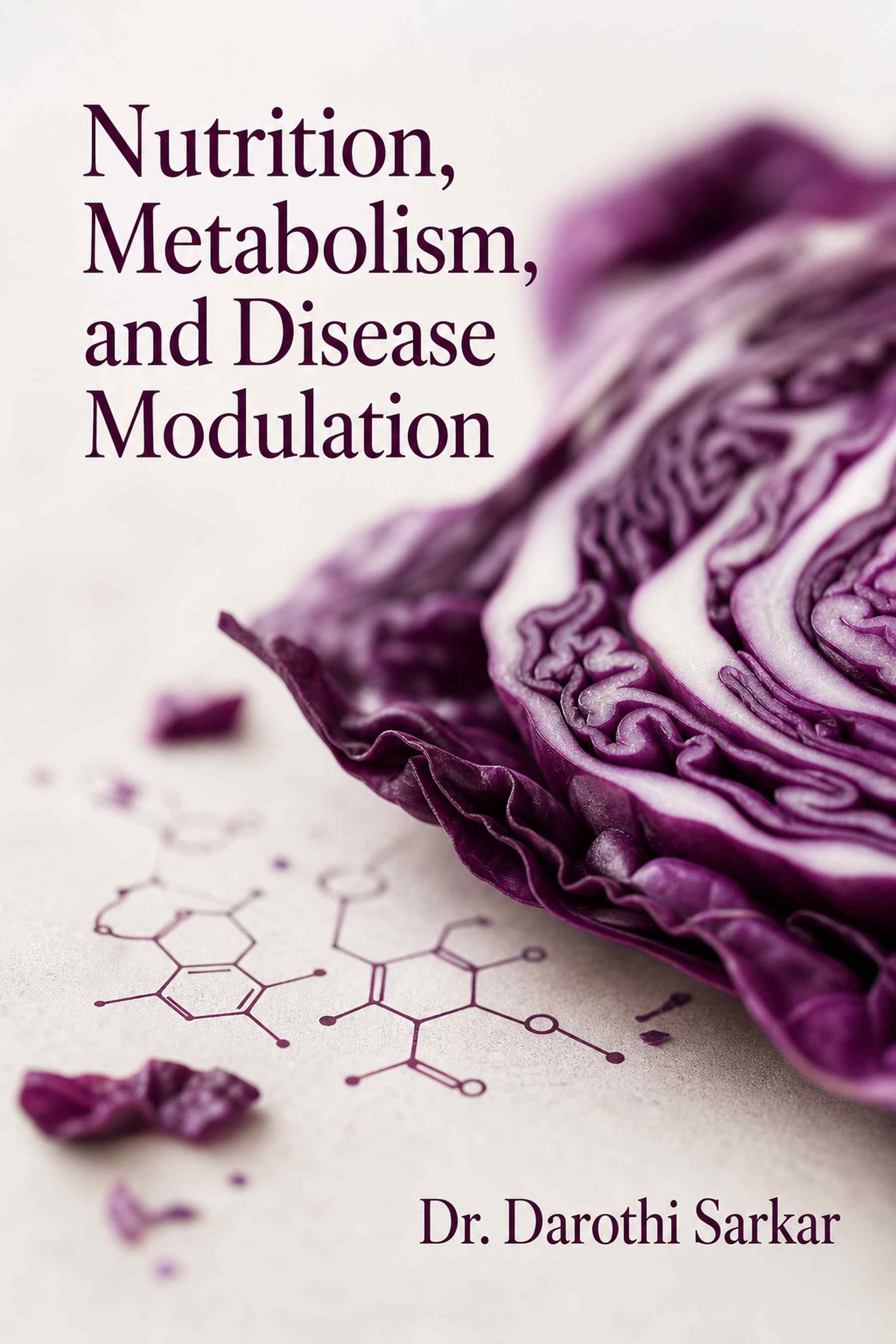 Cover of Nutrition, Metabolism, and Disease Modulation