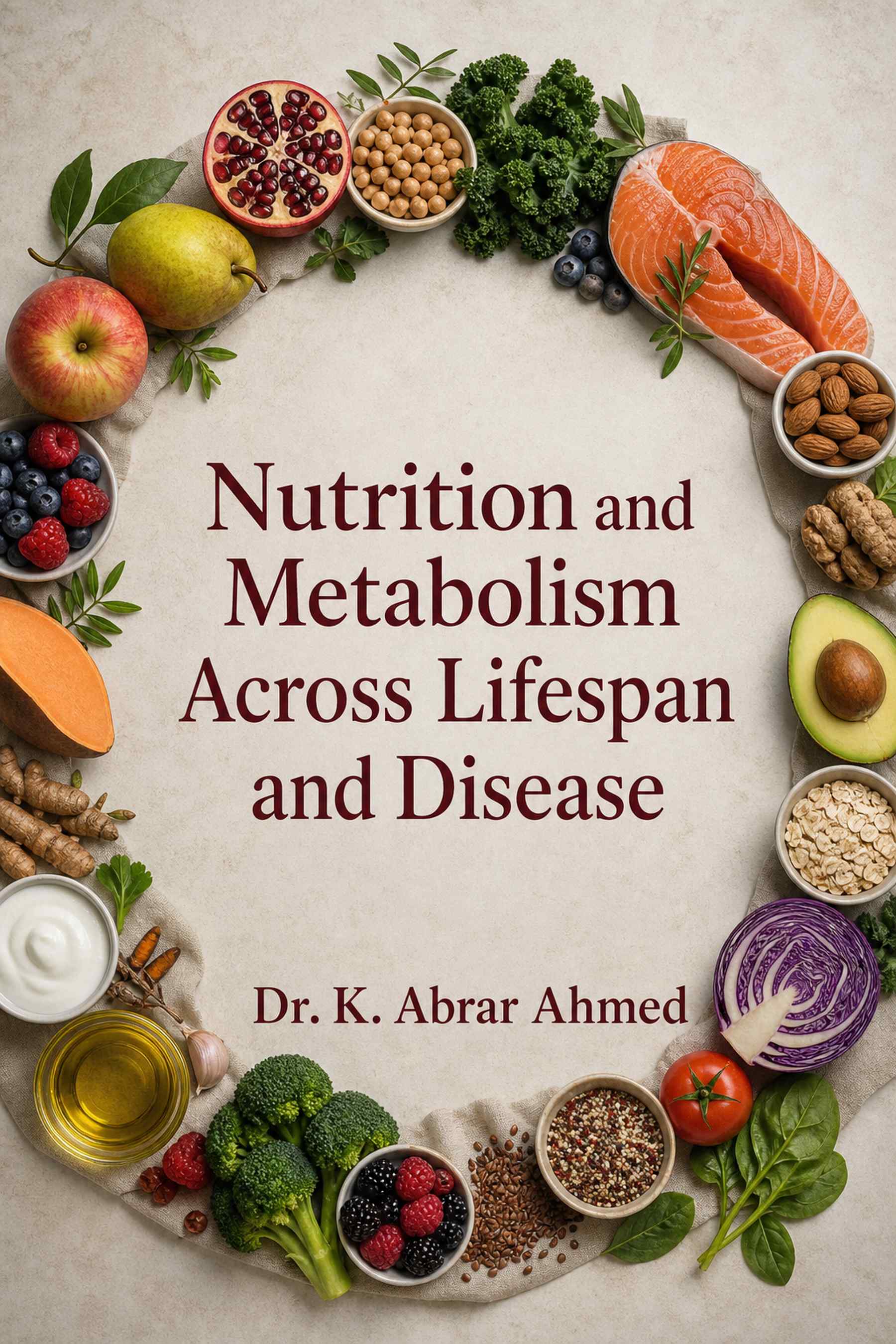 Cover of Nutrition and Metabolism Across Lifespan and Disease