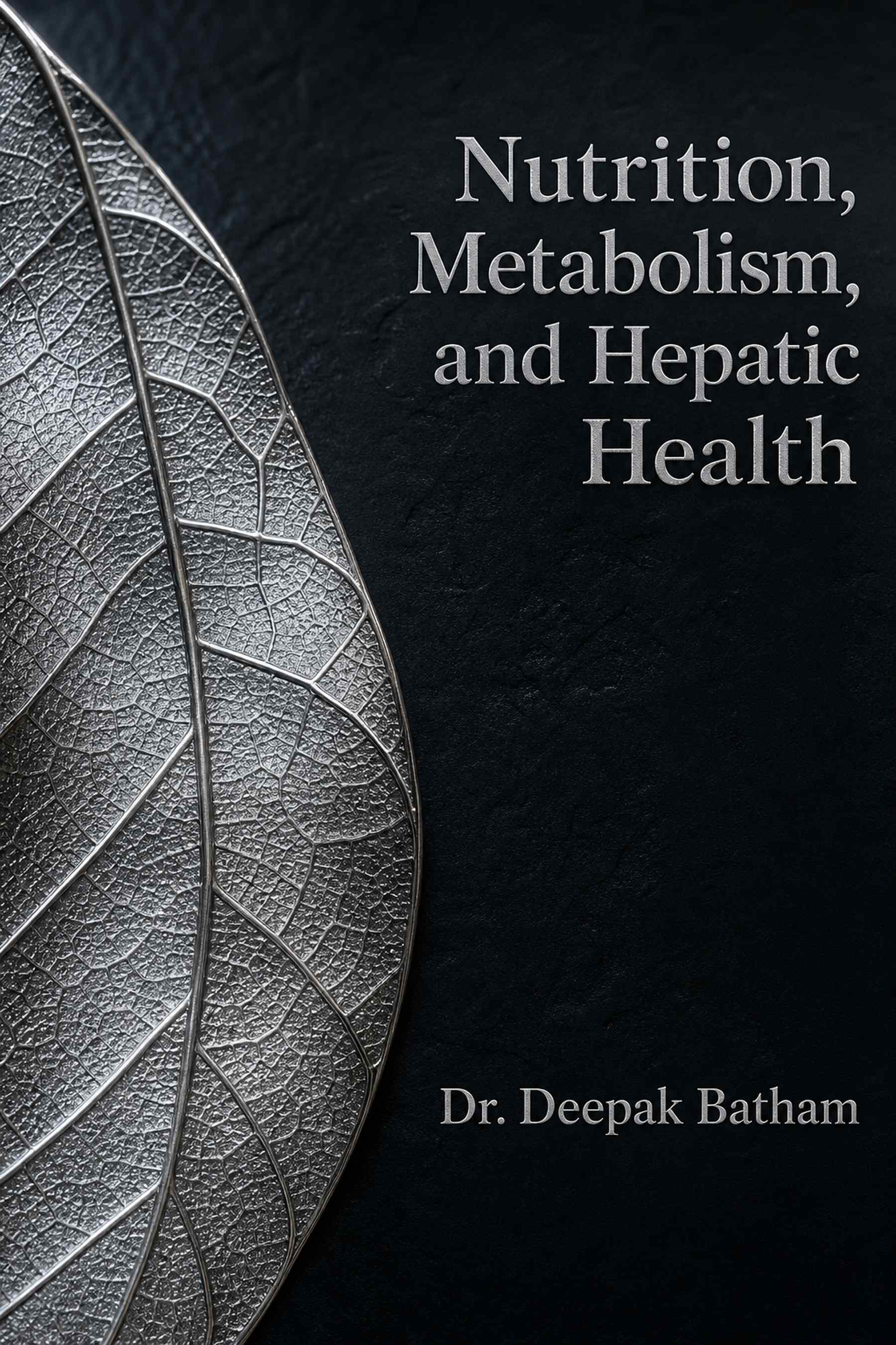 Cover of Nutrition, Metabolism, and Hepatic Health