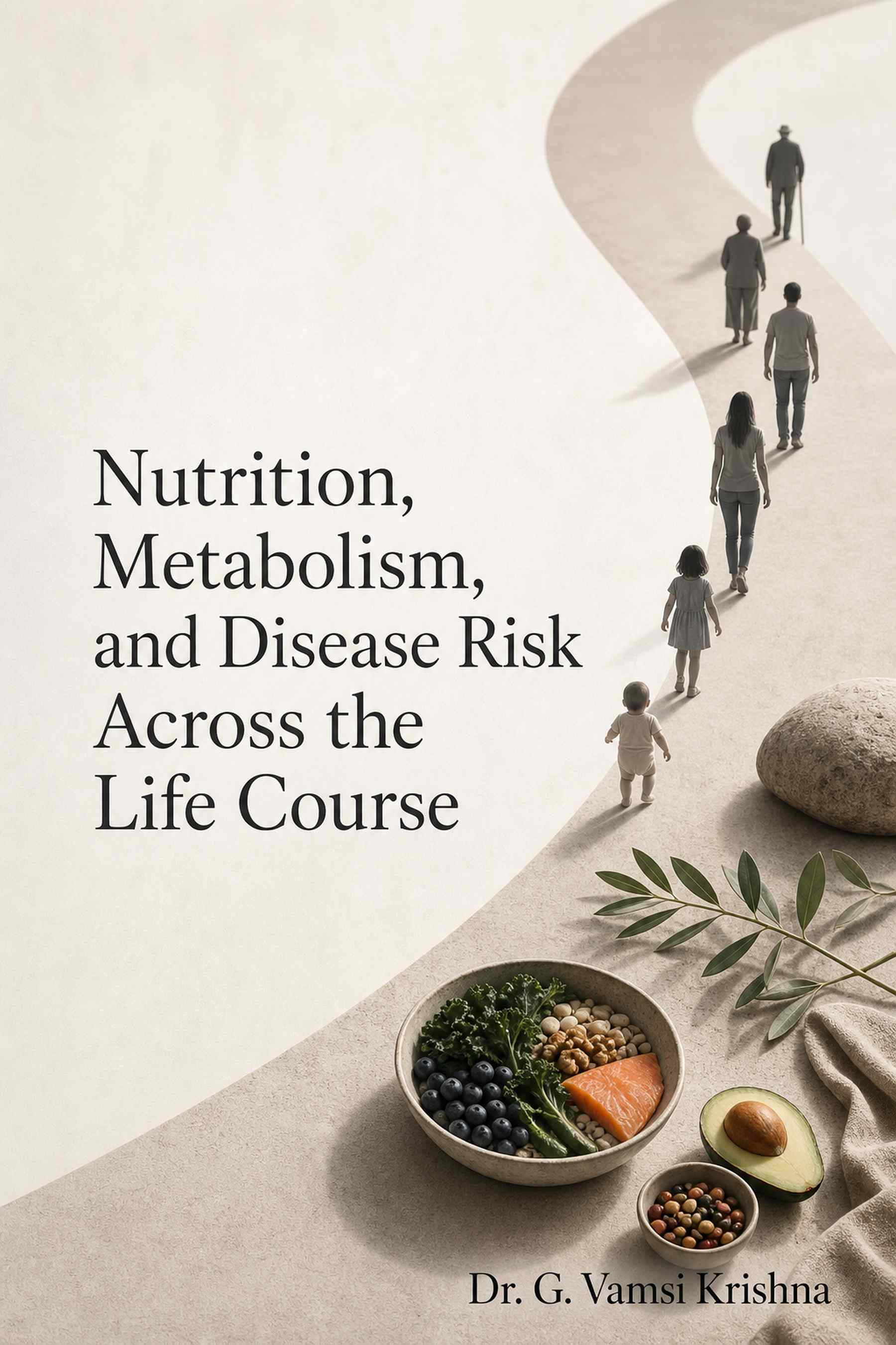 Cover of Nutrition, Metabolism, and Disease Risk Across the Life Course