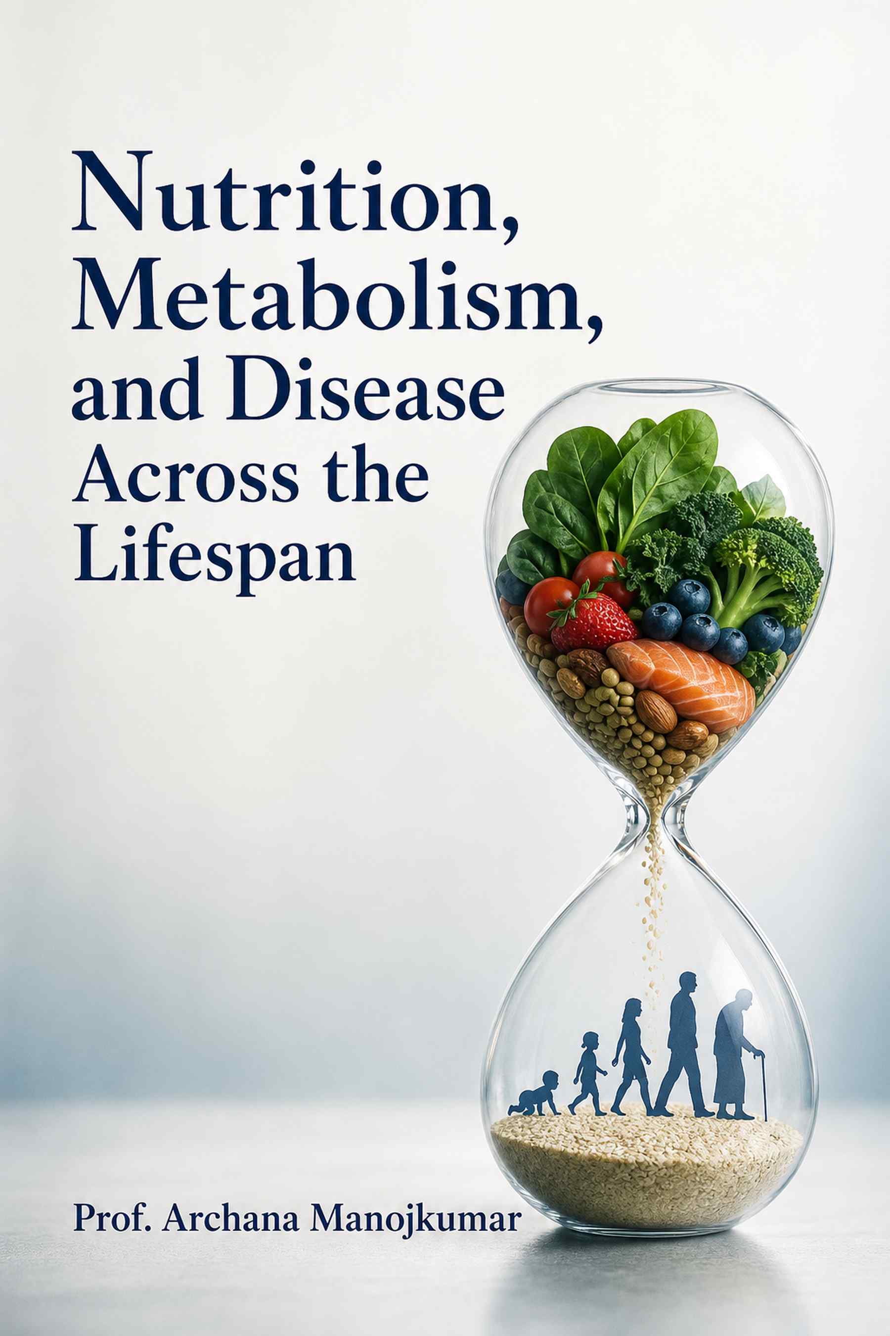 Cover of Nutrition, Metabolism, and Disease Across the Lifespan