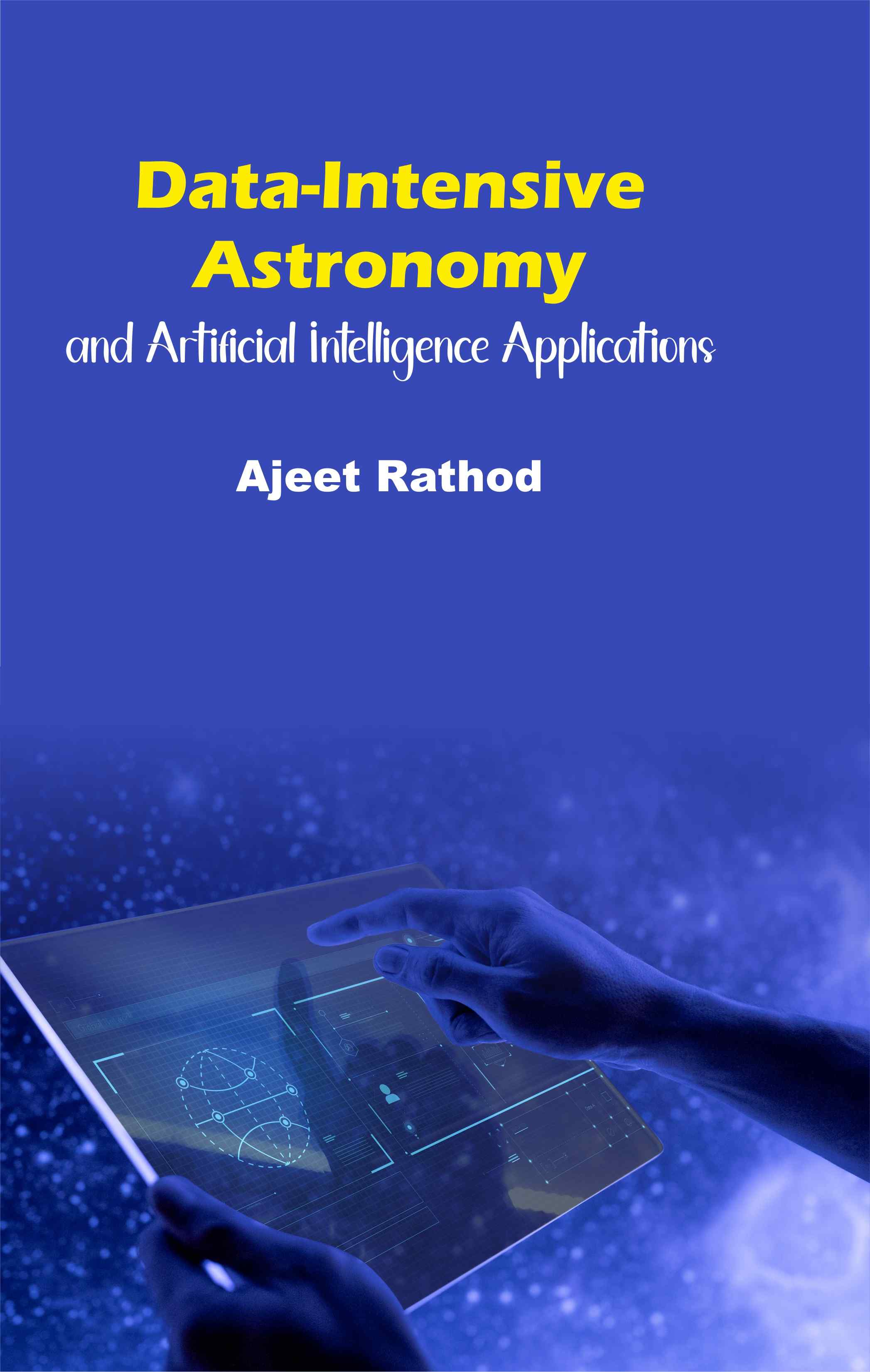 Cover of Data-Intensive Astronomy and Artificial Intelligence Applications