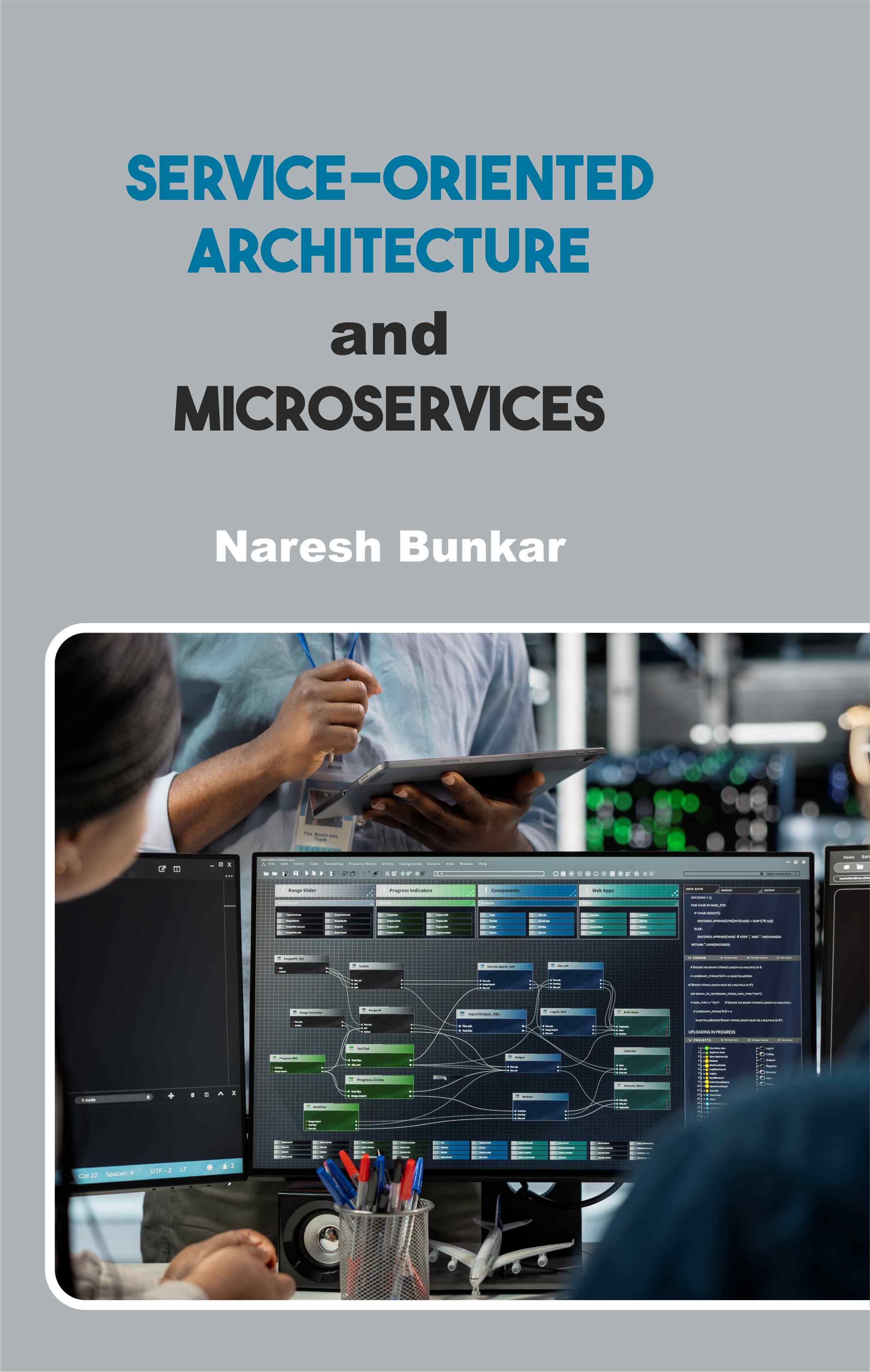 Cover of Service-Oriented Architecture and Microservices