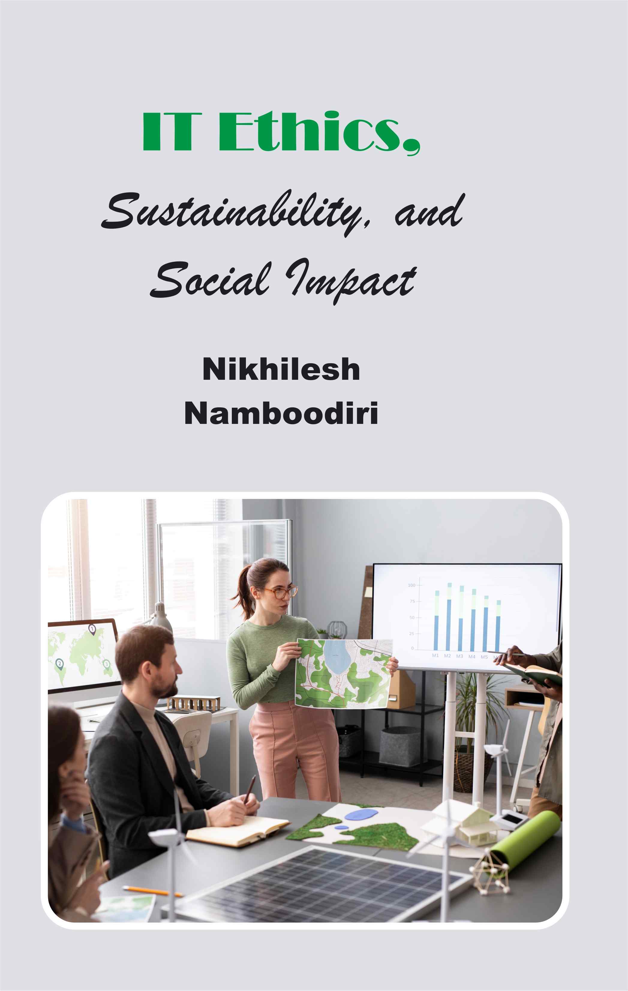 Cover of IT Ethics, Sustainability, and Social Impact