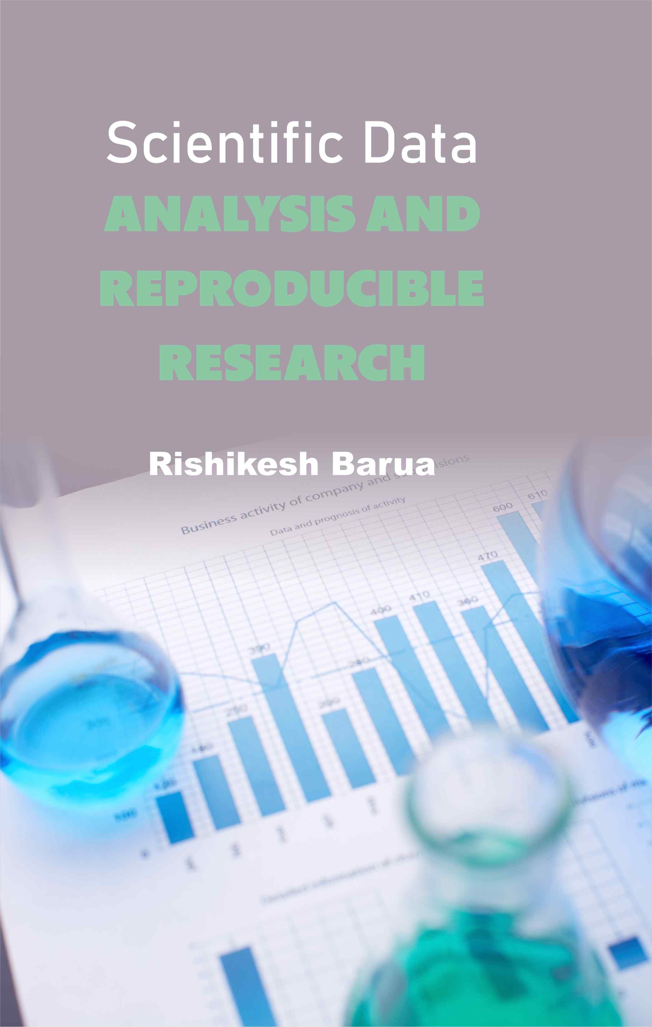 Cover of Scientific Data Analysis and Reproducible Research