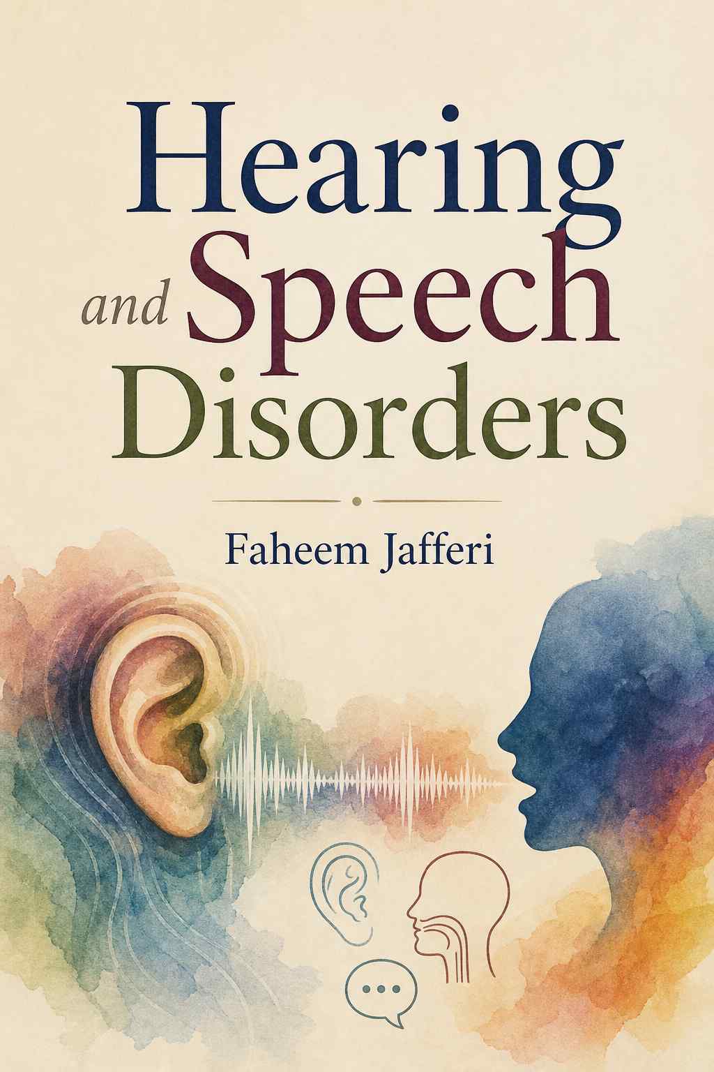 Cover of Hearing and Speech Disorders