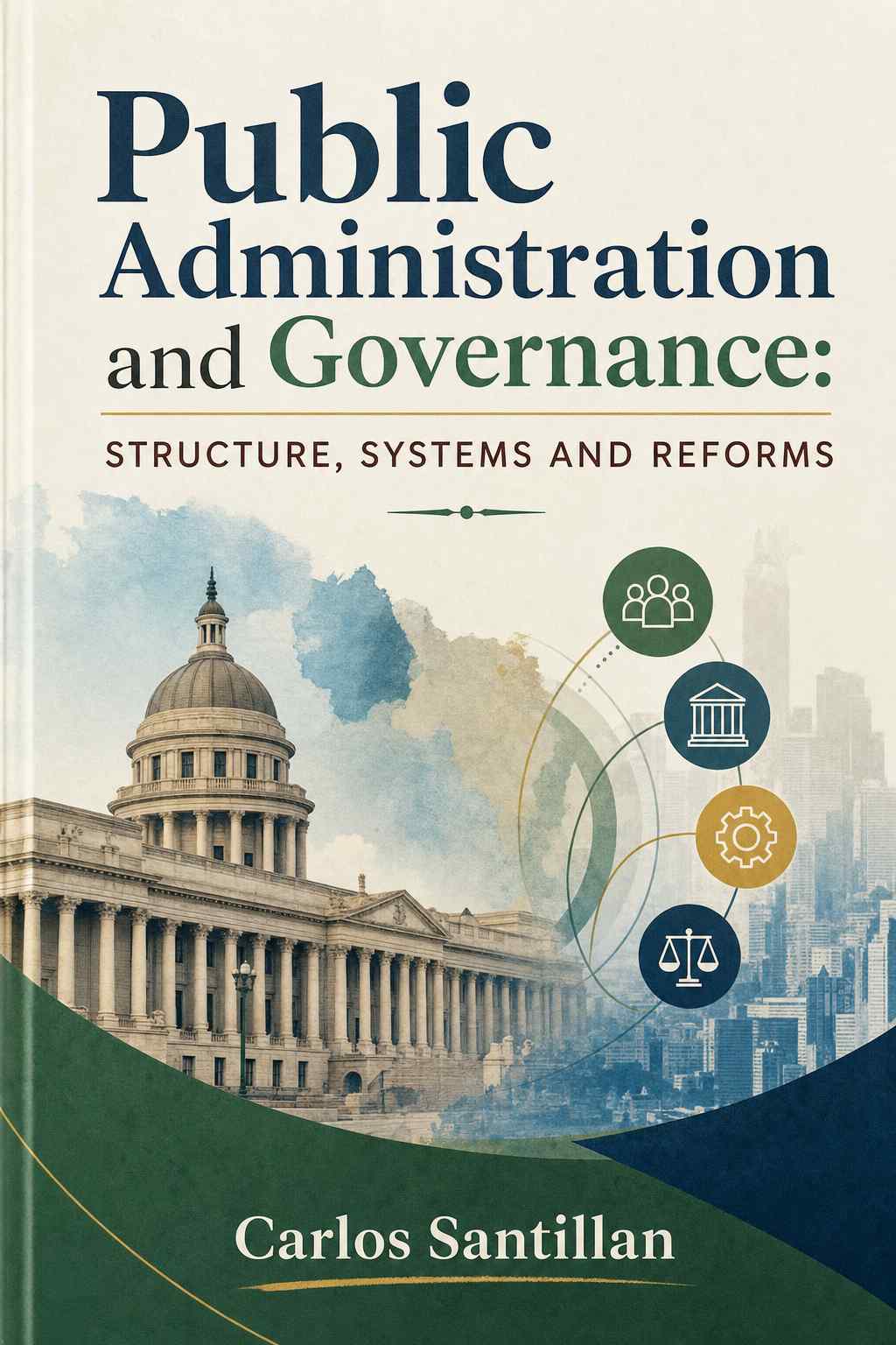 Cover of Public Administration and Governance: Structure, Systems and Reforms