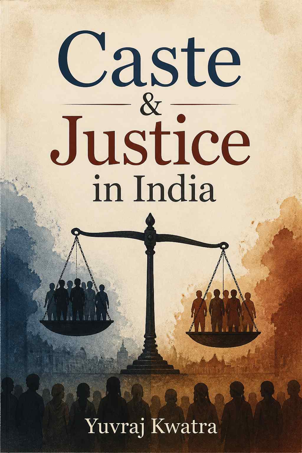 Cover of Caste & Justice in India