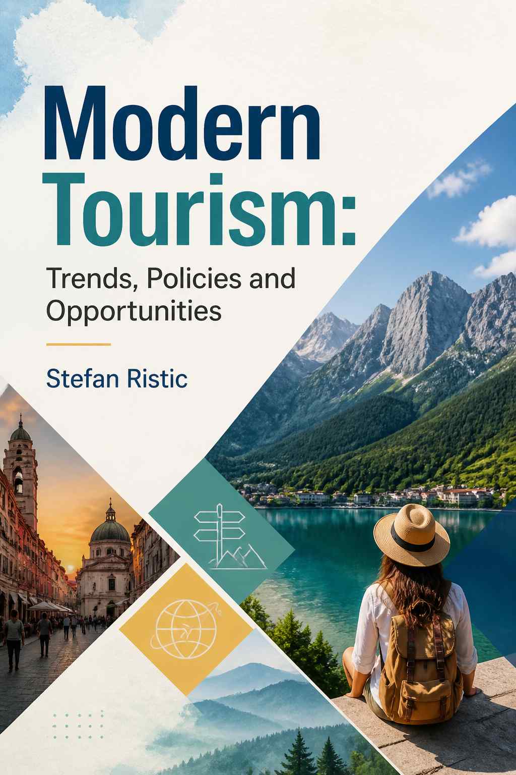 Cover of Modern Tourism: Trends, Policies and Opportunities