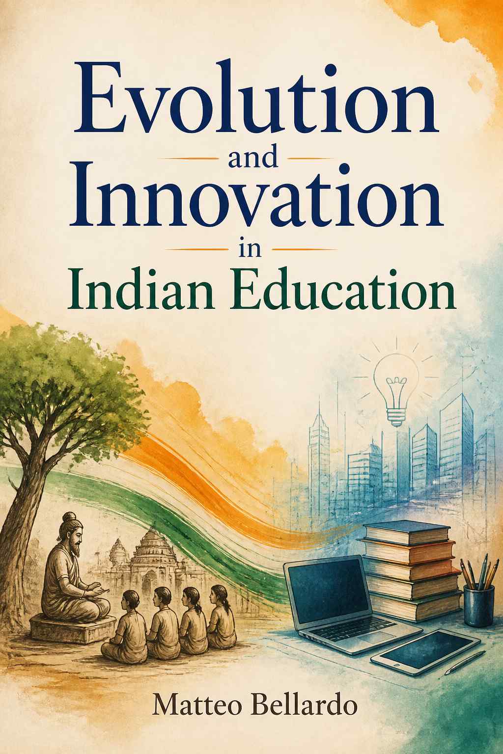 Cover of Evolution and Innovation in Indian Education