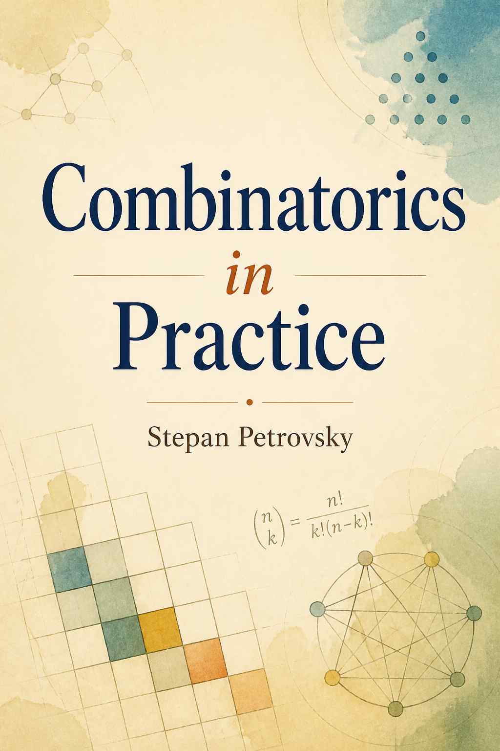 Cover of Combinatorics in Practice