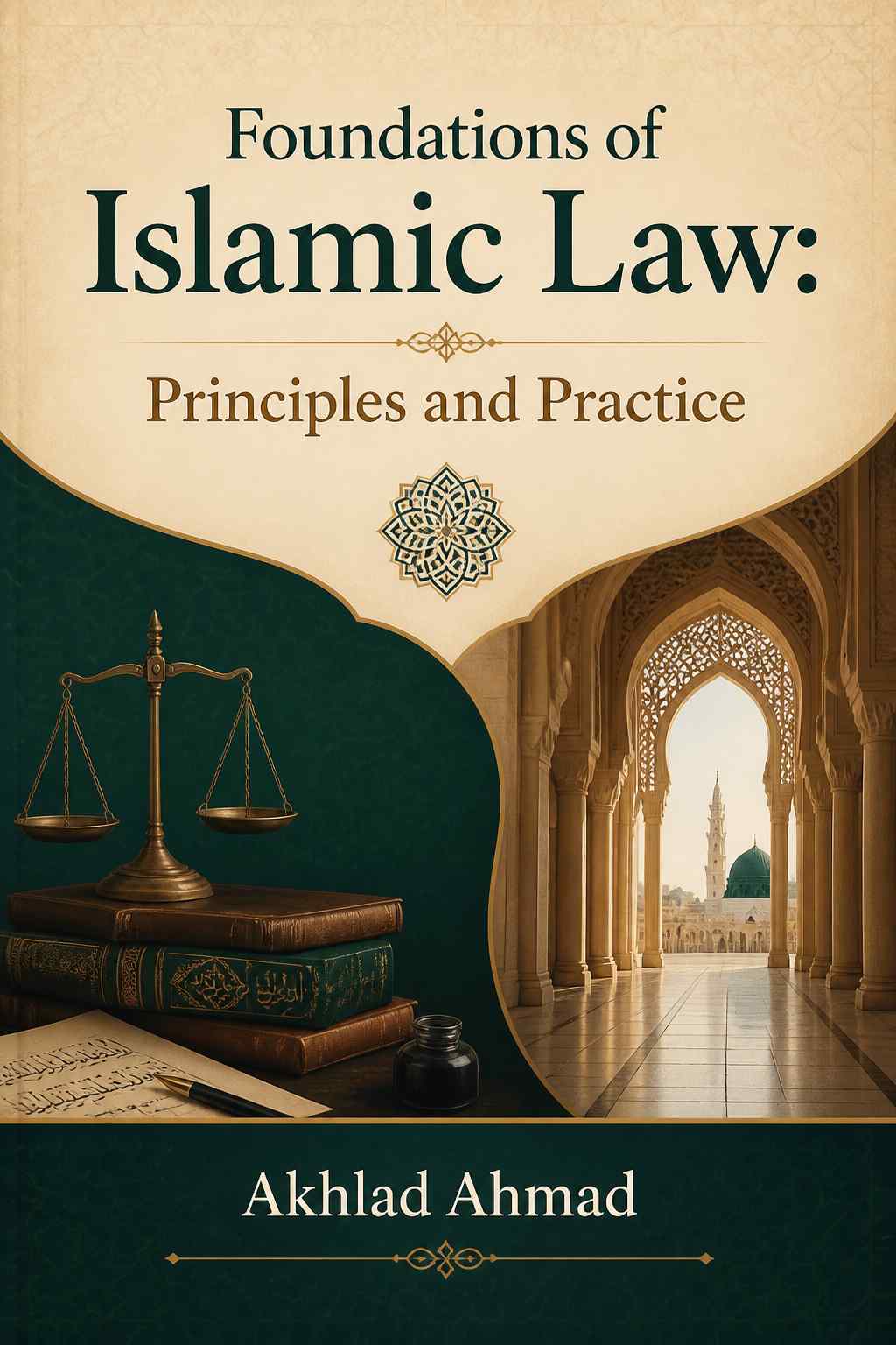 Cover of Foundations of Islamic Law: Principles and Practice
