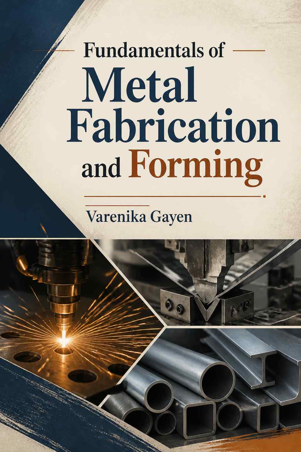 Cover of Fundamentals of Metal Fabrication and Forming