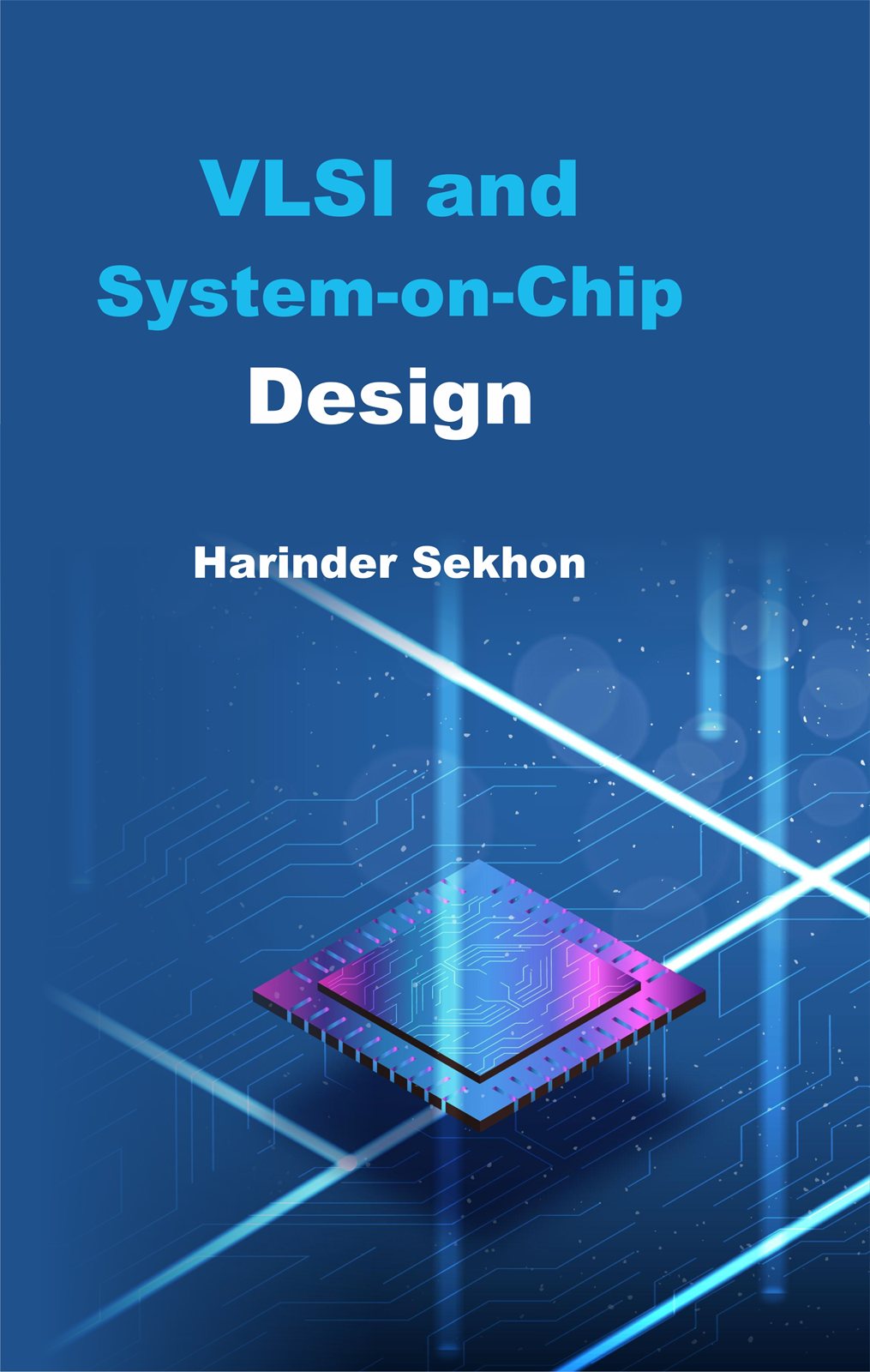 Cover of VLSI and System on-Chip Design