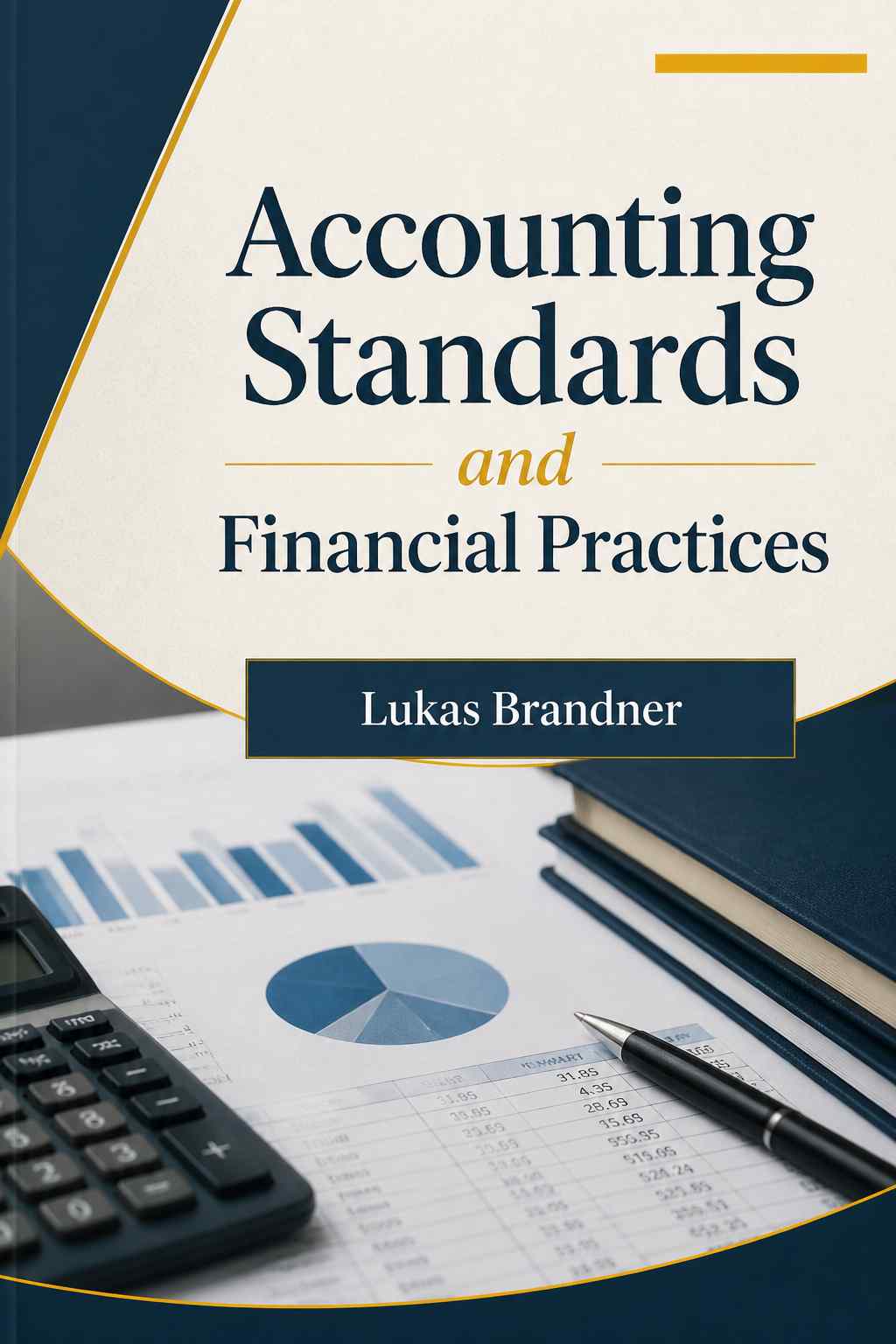 Cover of Accounting Standards and Financial Practices