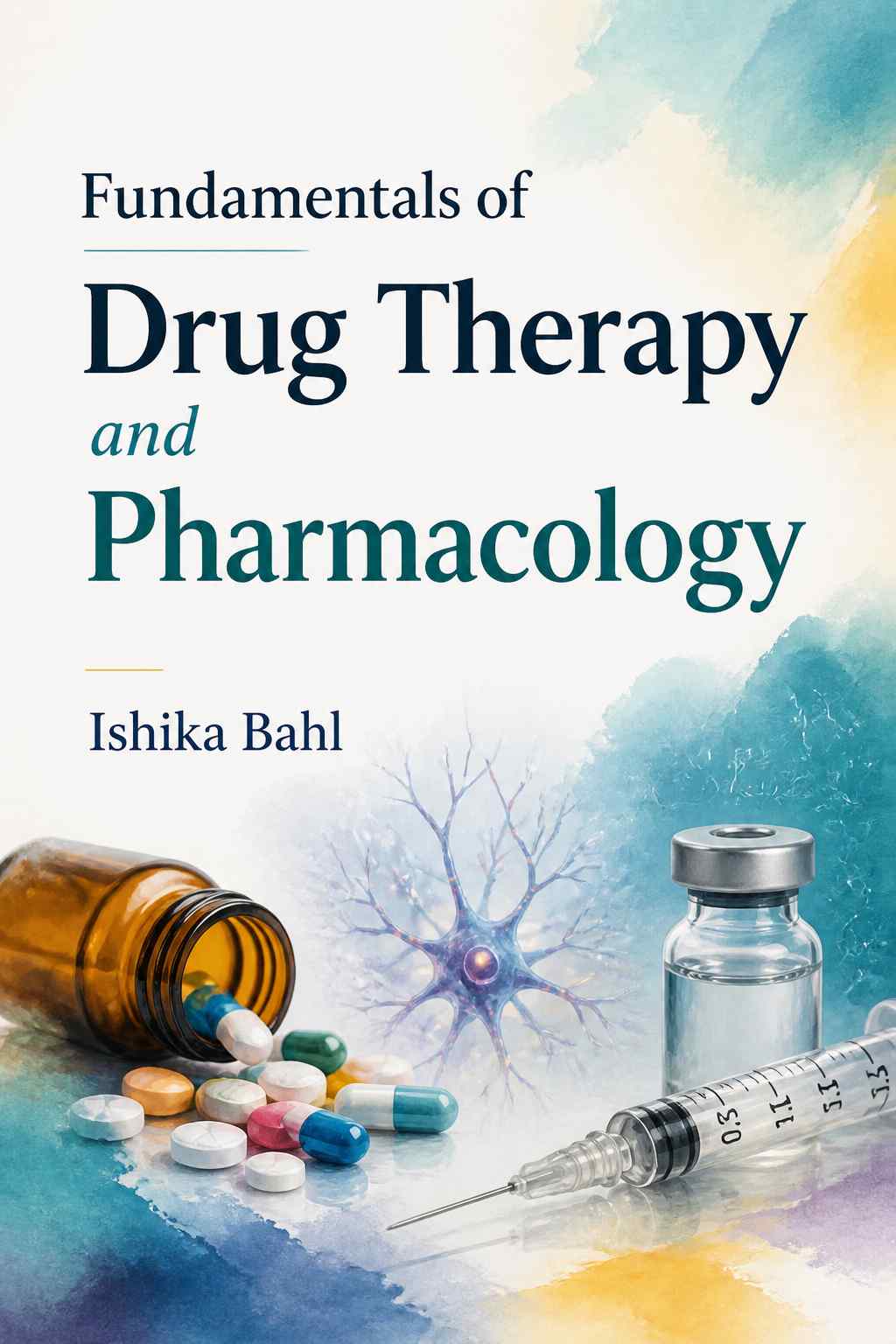 Cover of Fundamentals of Drug Therapy and Pharmacology