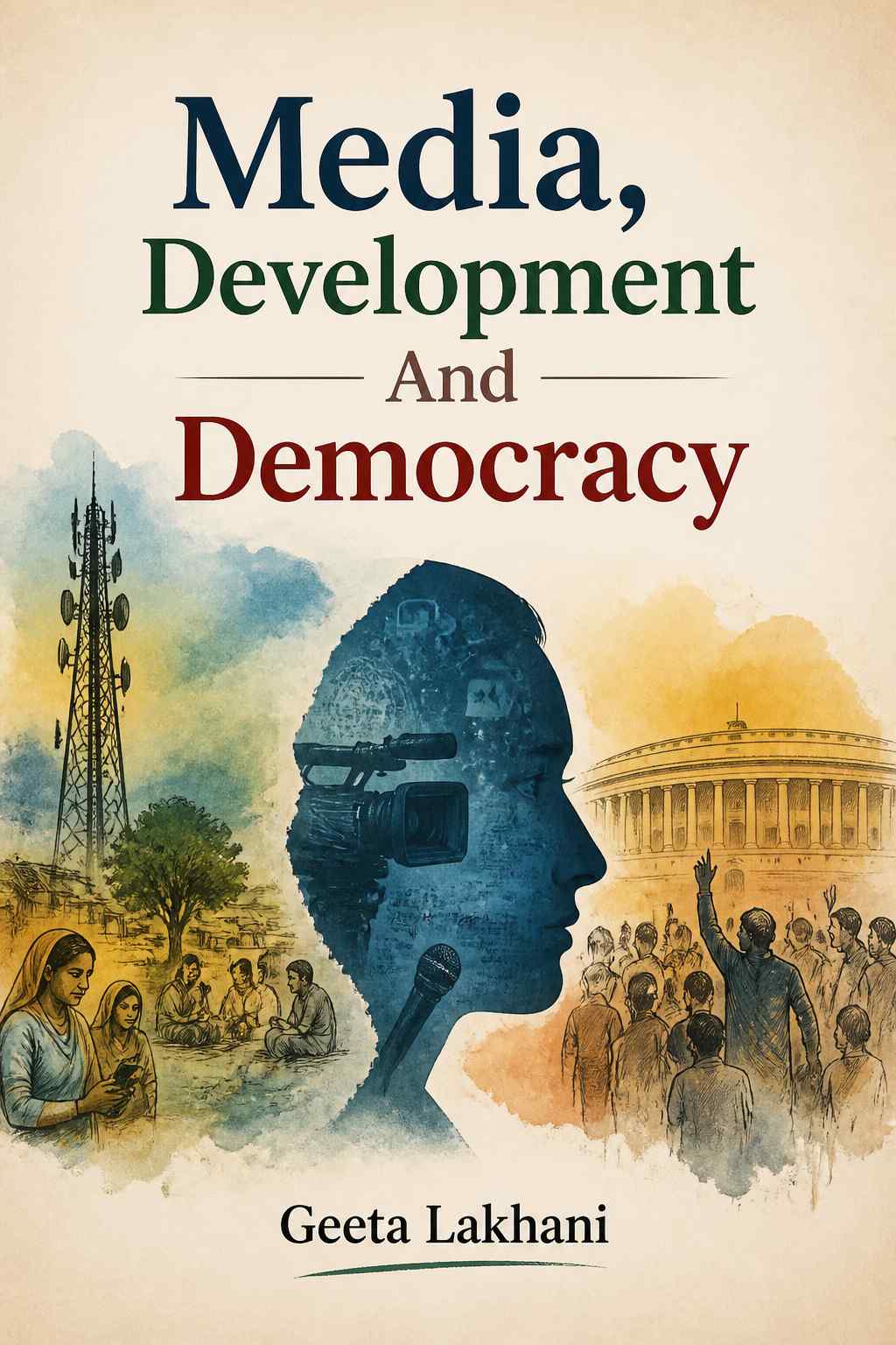 Cover of Media, Development And Democracy