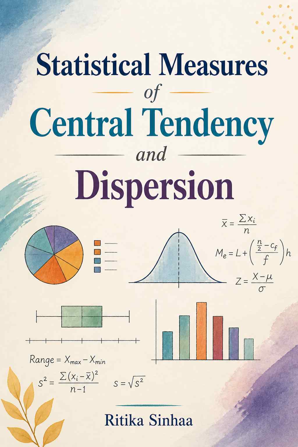 Cover of Statistical Measures of Central Tendency and Dispersion