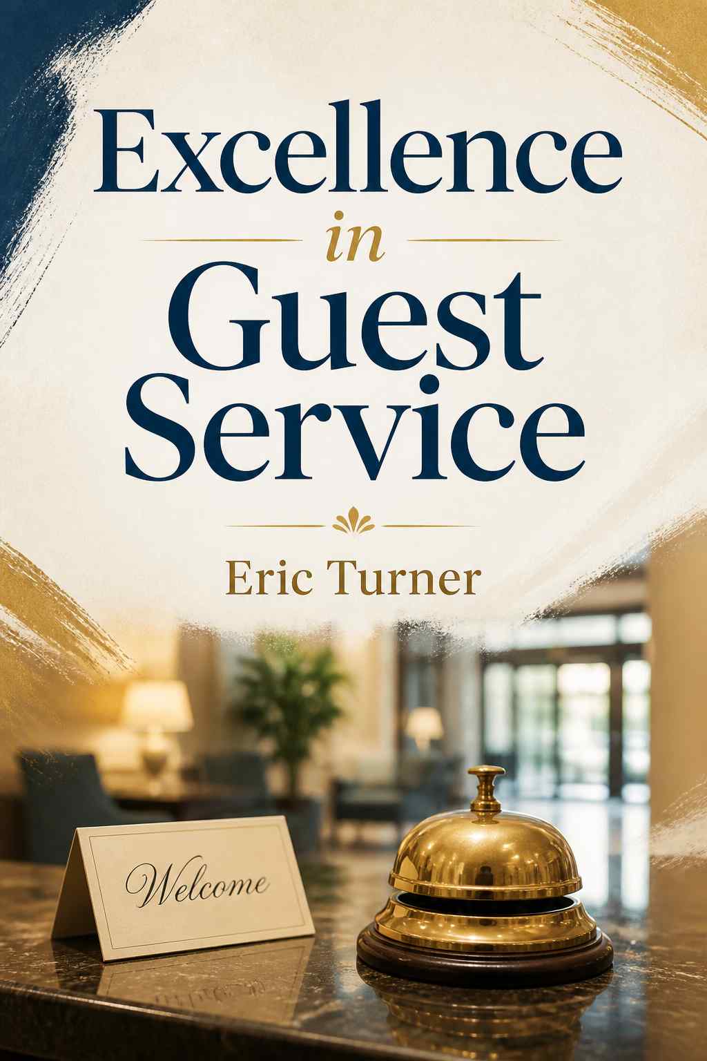 Cover of Excellence in Guest Service