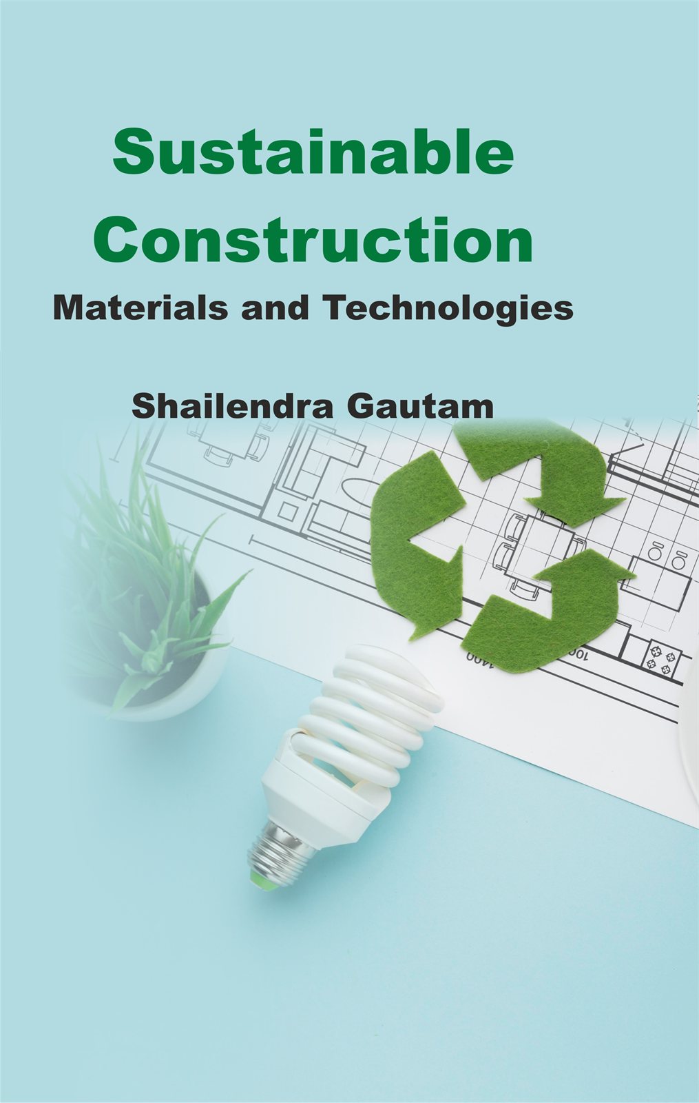 Cover of Sustainable Construction Materials and Technologies