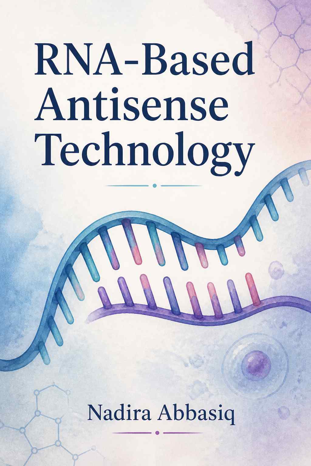 Cover of RNA-Based Antisense Technology