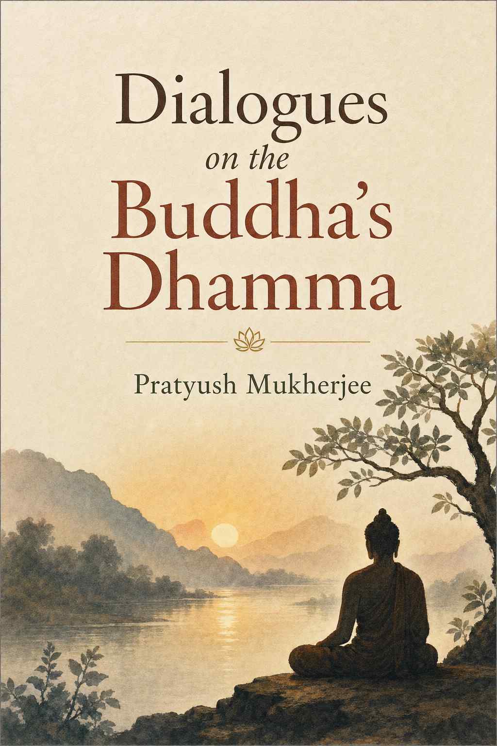Cover of Dialogues on the Buddha's Dhamma