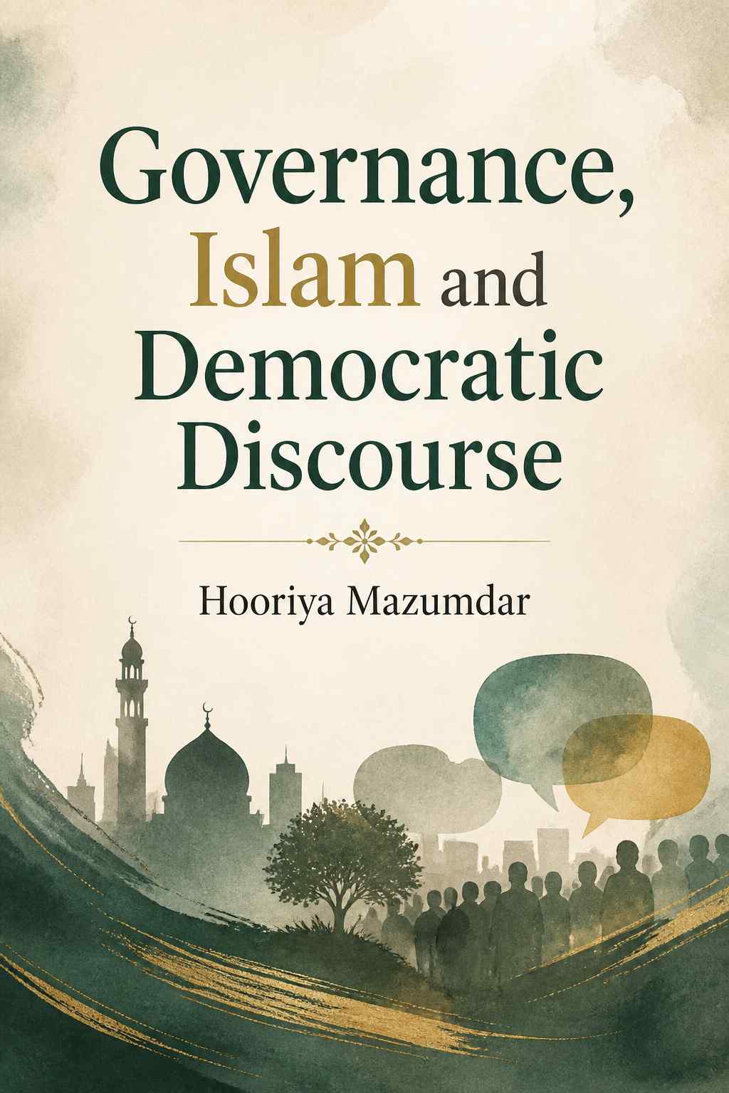 Cover of Governance, Islam and Democratic Discourse