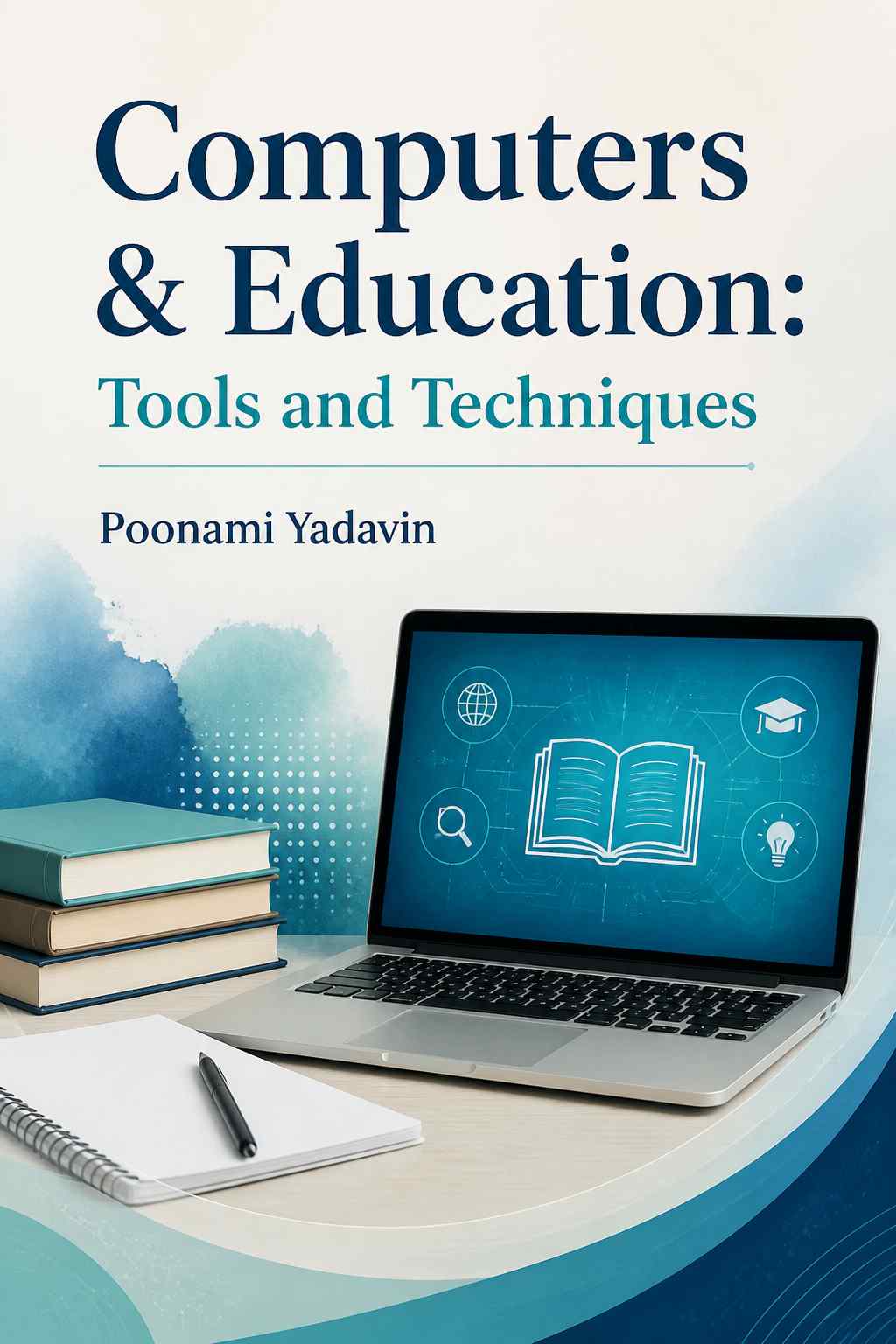 Cover of Computers & Education: Tools and Techniques