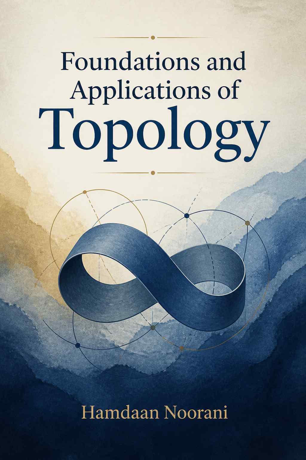 Cover of Foundations and Applications of Topology