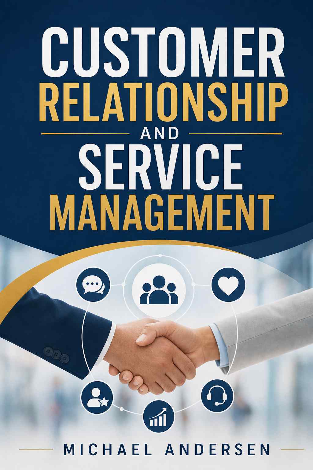 Cover of Customer Relationship and Service Management